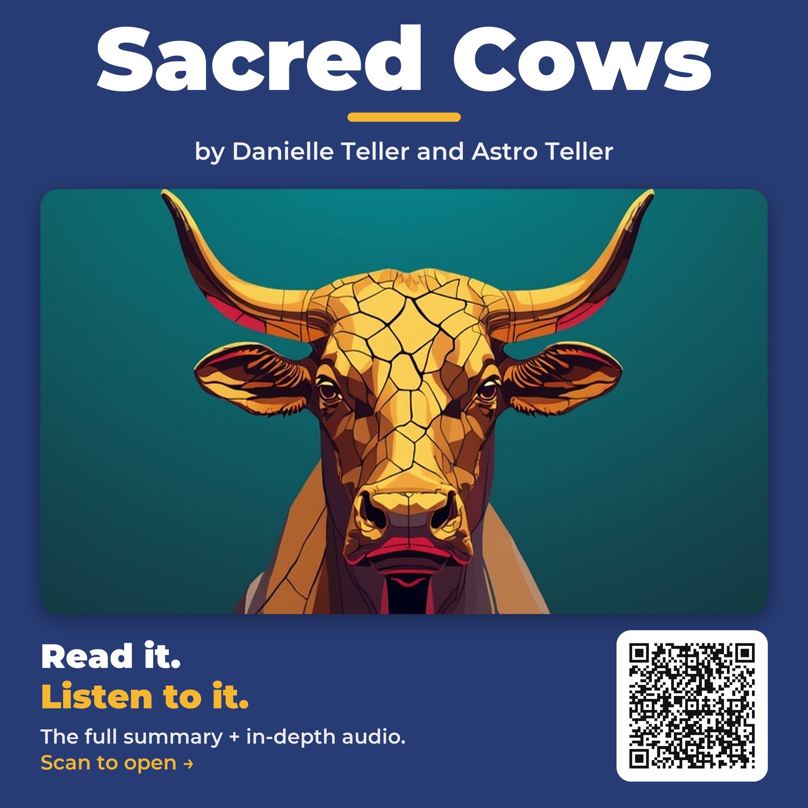 Sacred Cows — by Danielle Teller and Astro Teller