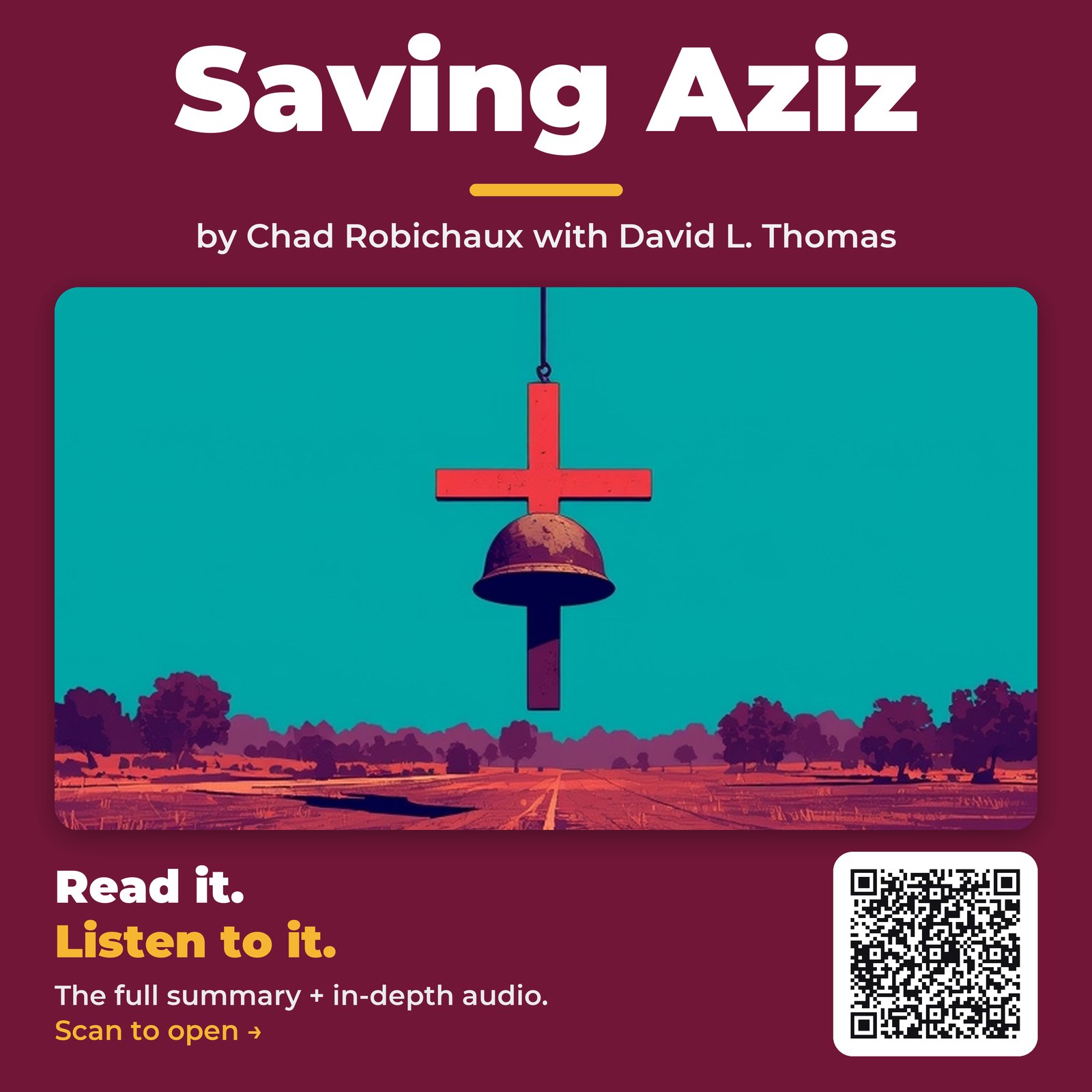 Saving Aziz — by Chad Robichaux with David L. Thomas