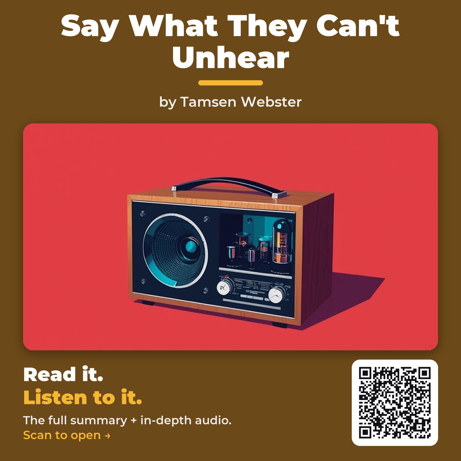 Say What They Can’t Unhear — by Tamsen Webster
