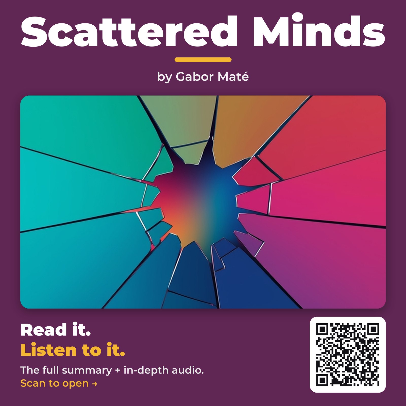 Scattered Minds — by Gabor Maté