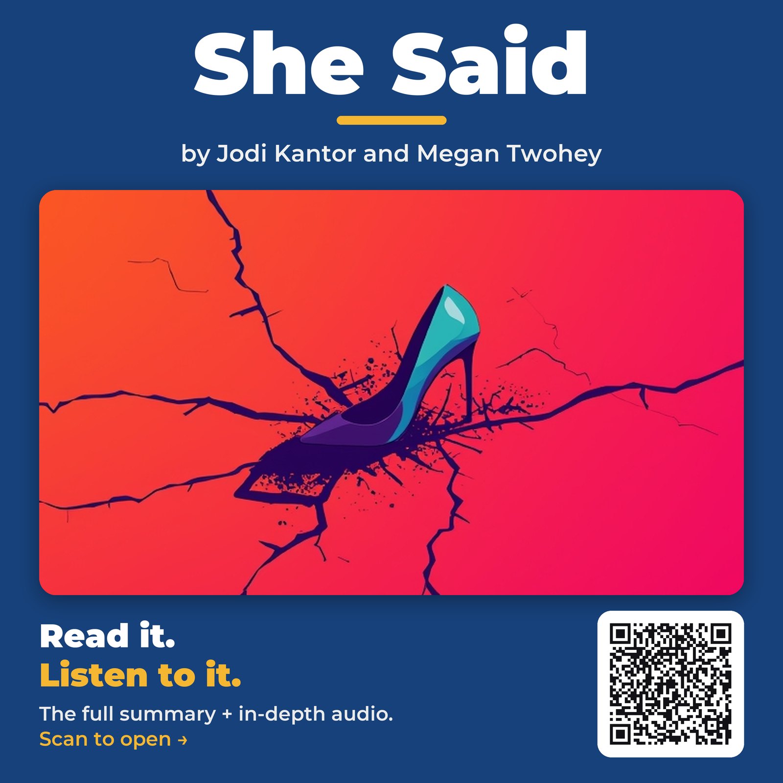 She Said — by Jodi Kantor and Megan Twohey