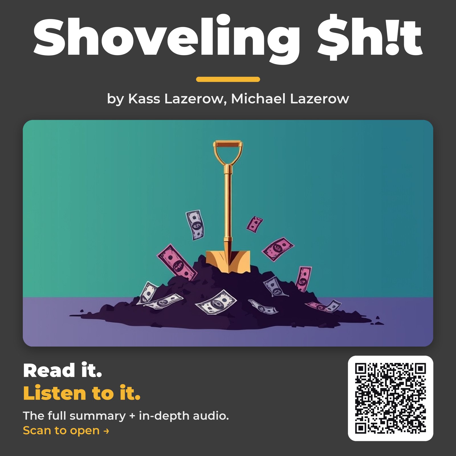 Shoveling $h!t — by Kass Lazerow, Michael Lazerow