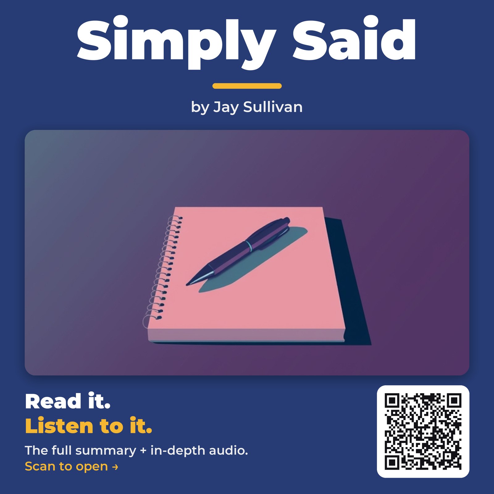 Simply Said — by Jay Sullivan