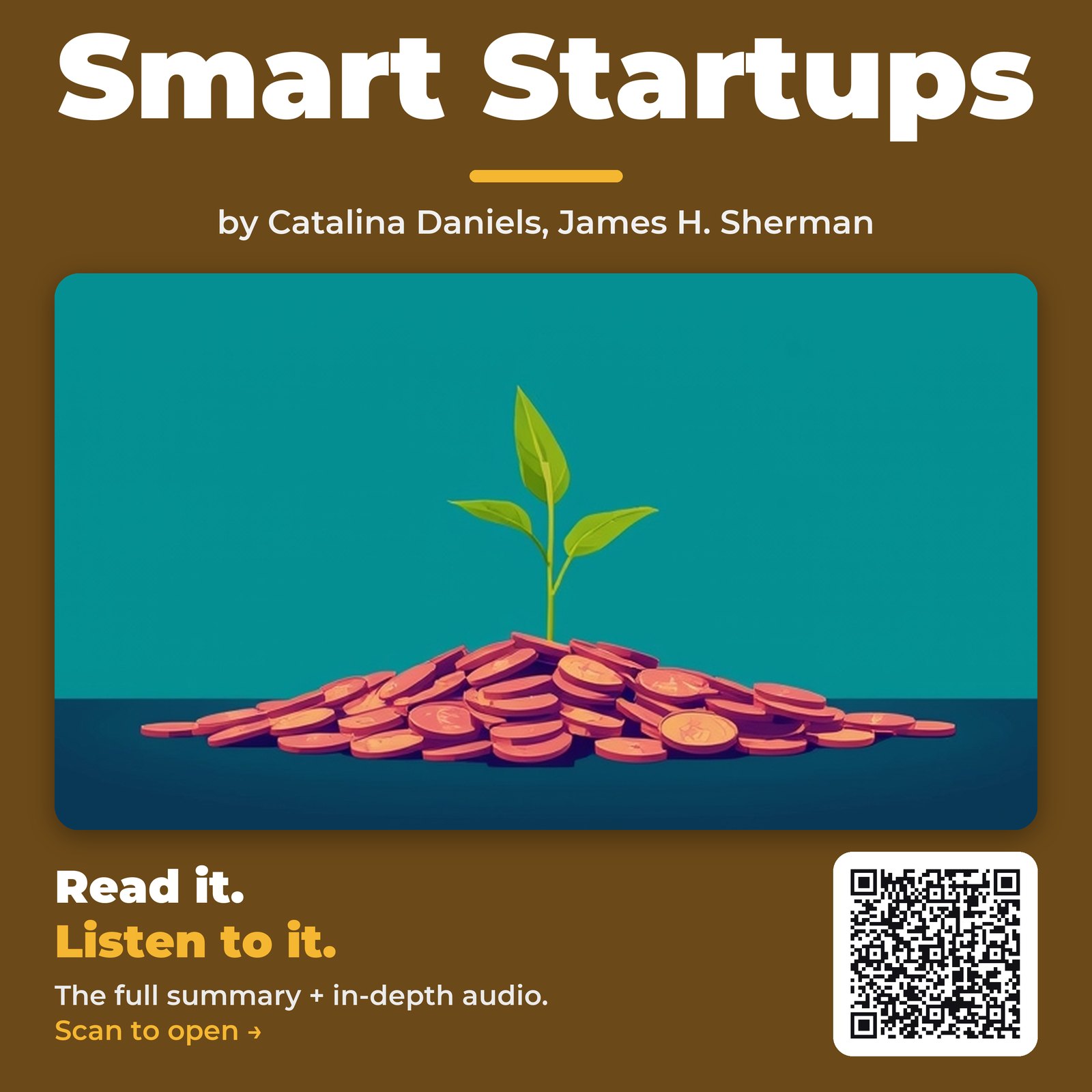 Smart Startups — by Catalina Daniels, James H. Sherman