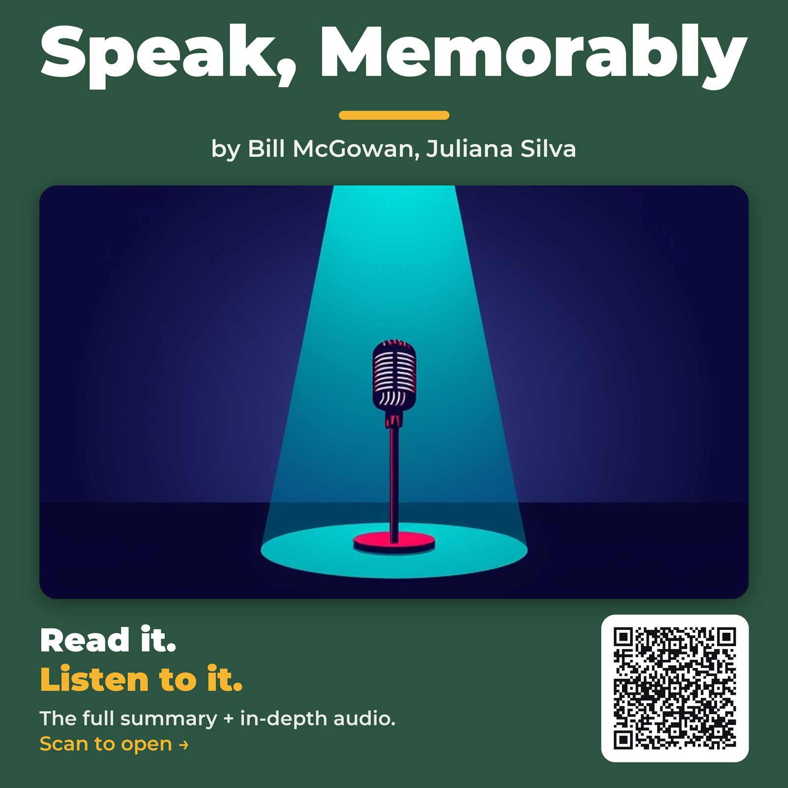 Speak, Memorably — by Bill McGowan, Juliana Silva