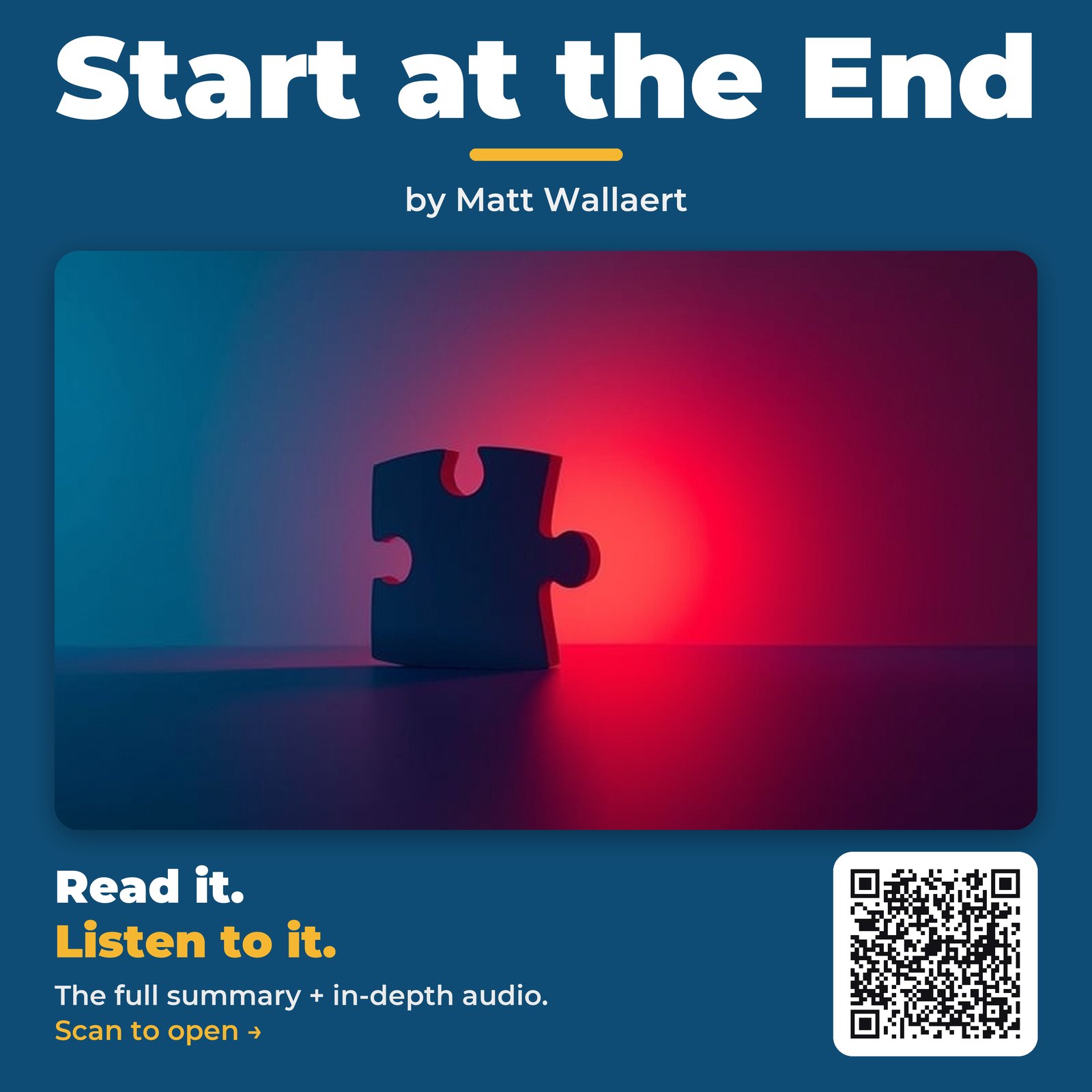 Start at the End — by Matt Wallaert