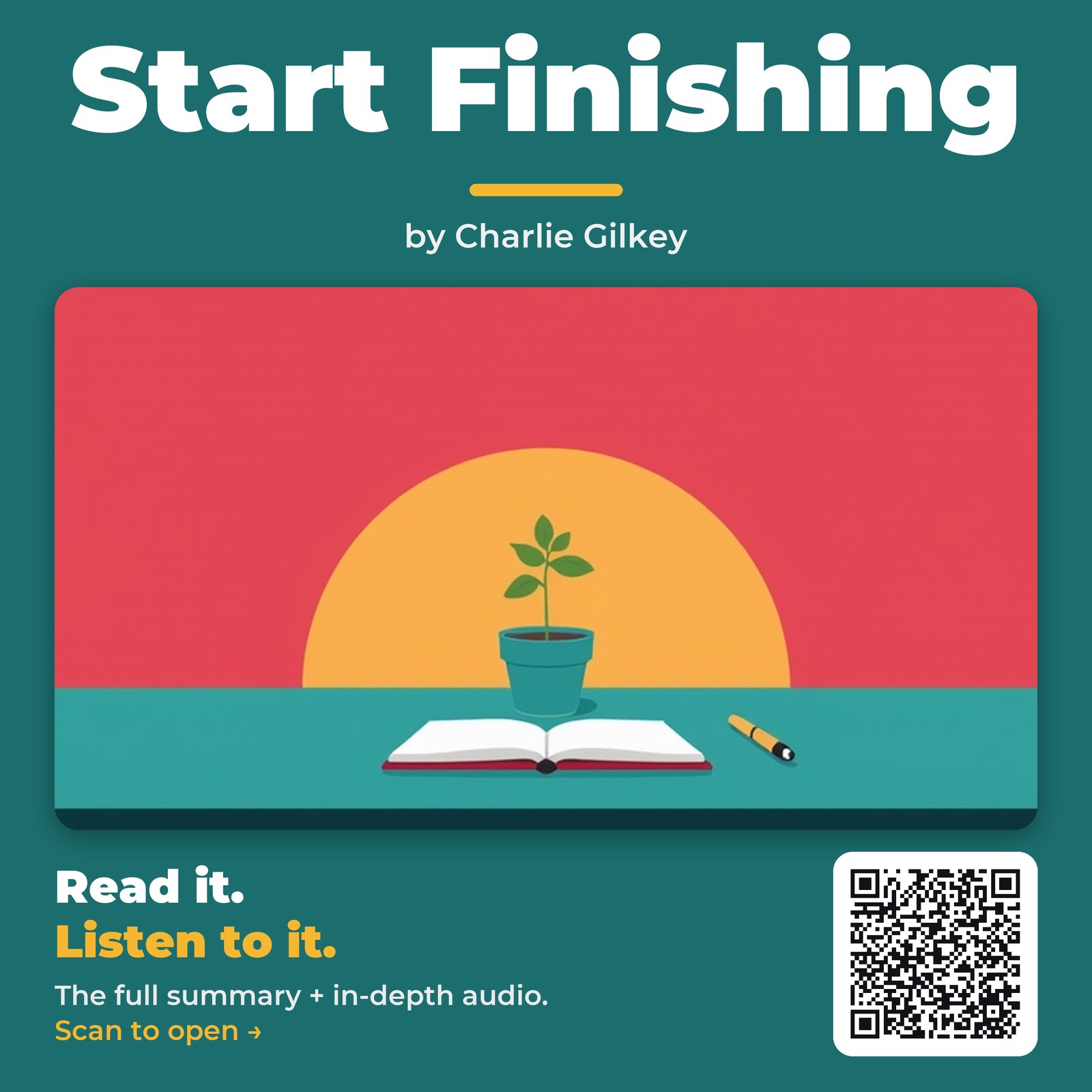 Start Finishing — by Charlie Gilkey