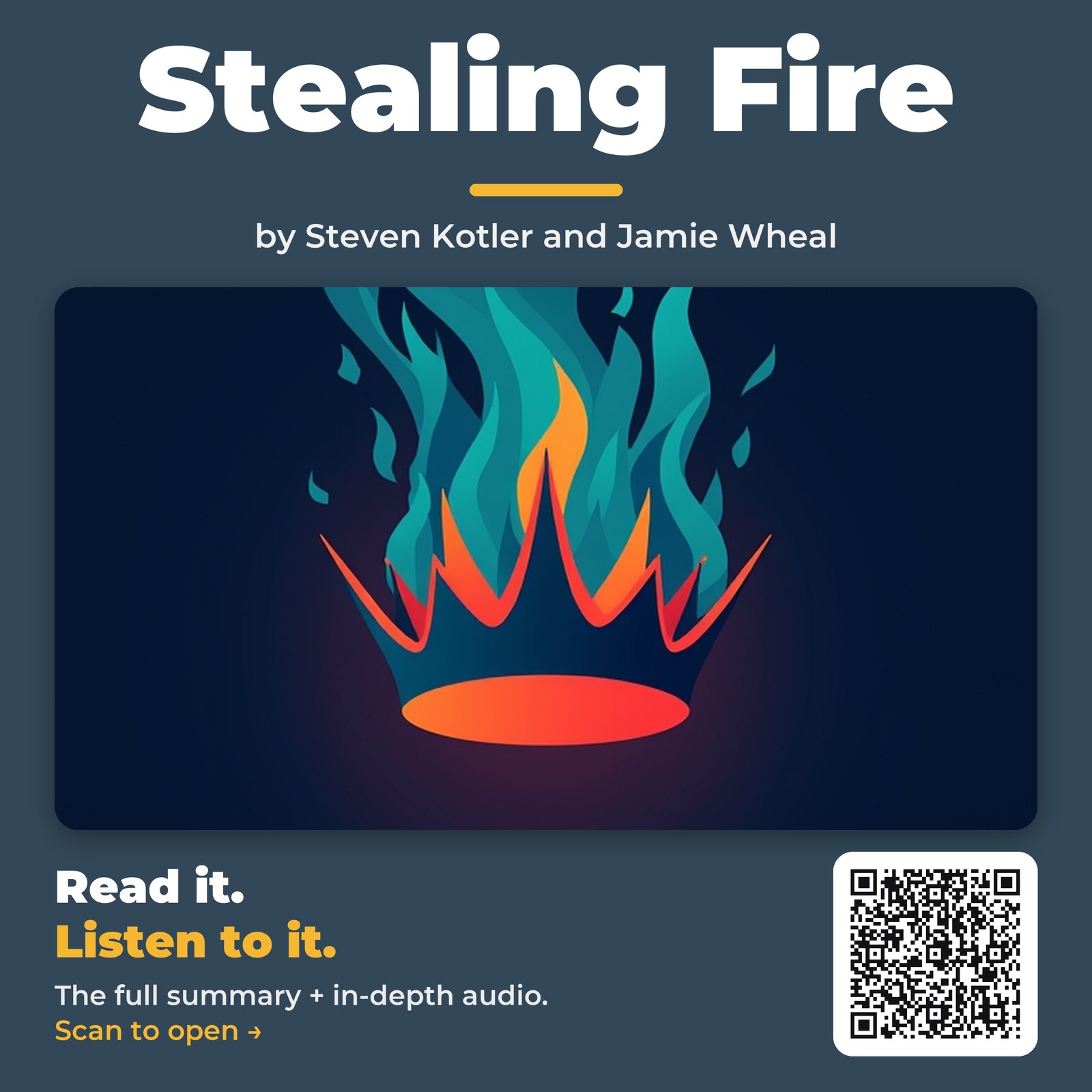 Stealing Fire — by Steven Kotler and Jamie Wheal