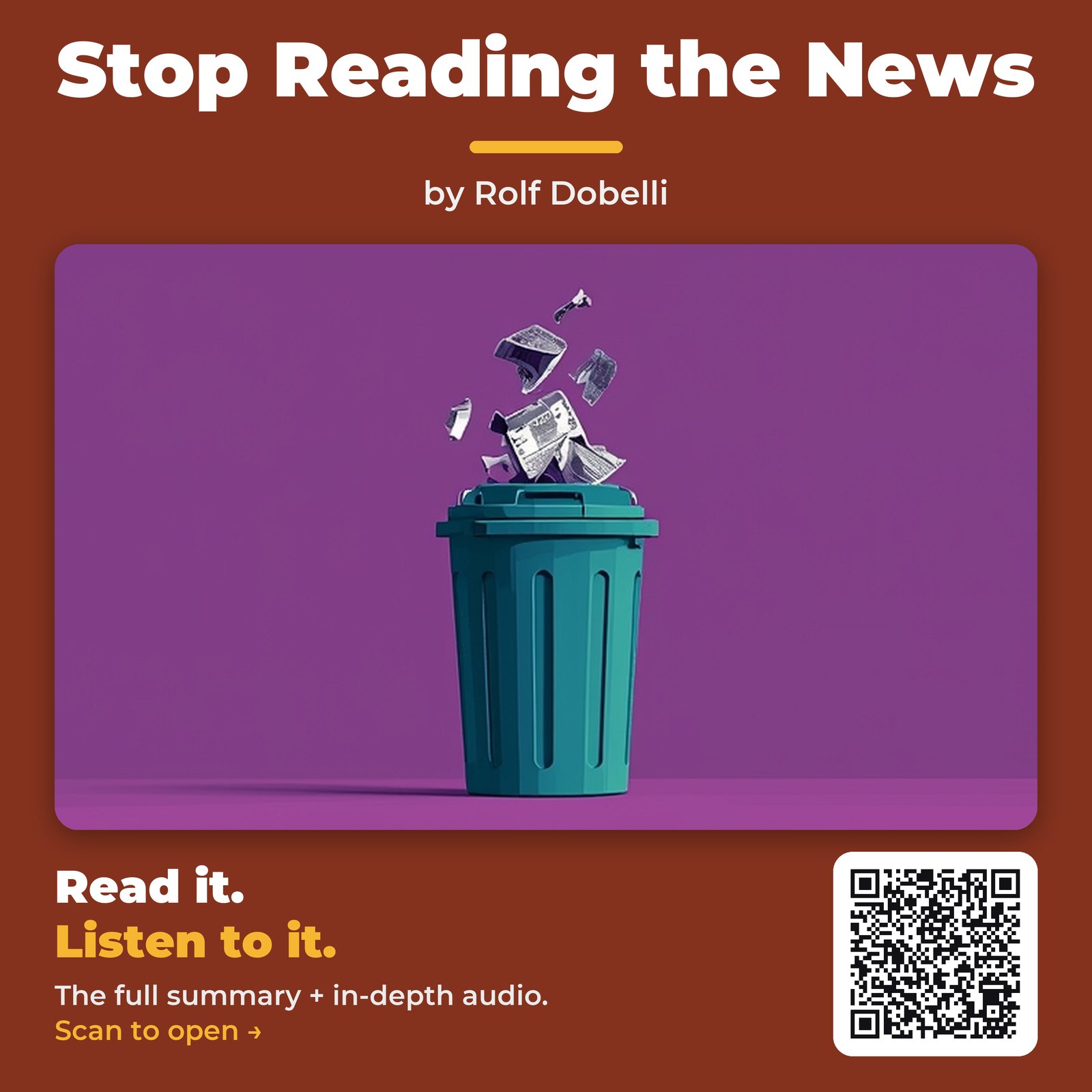 Stop Reading the News — by Rolf Dobelli