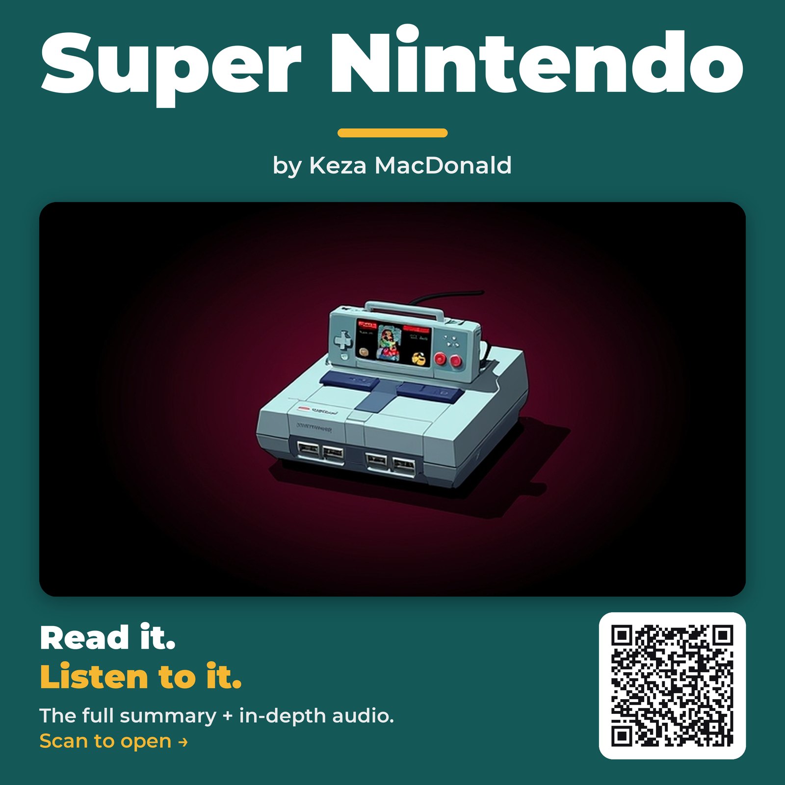 Super Nintendo — by Keza MacDonald