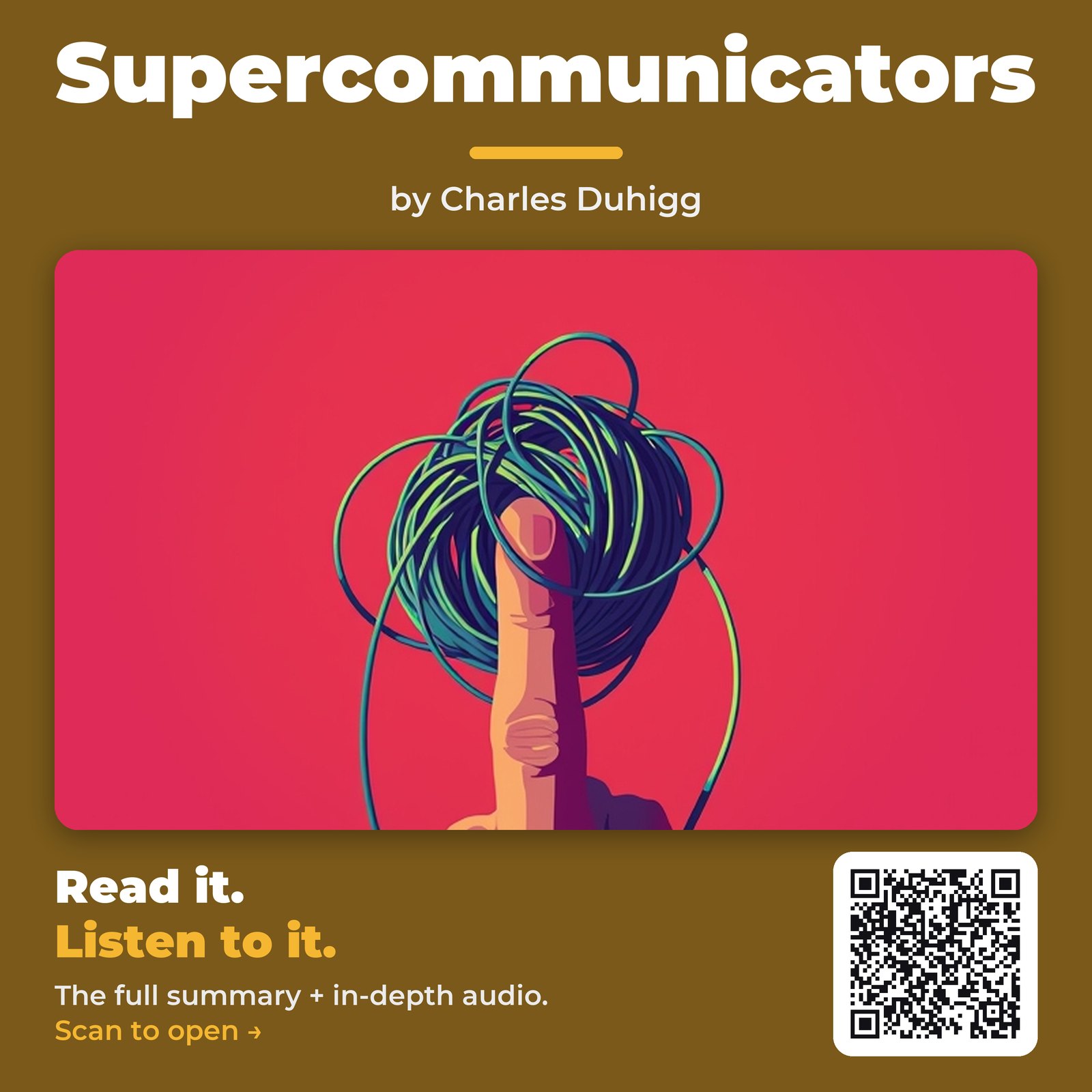Supercommunicators — by Charles Duhigg