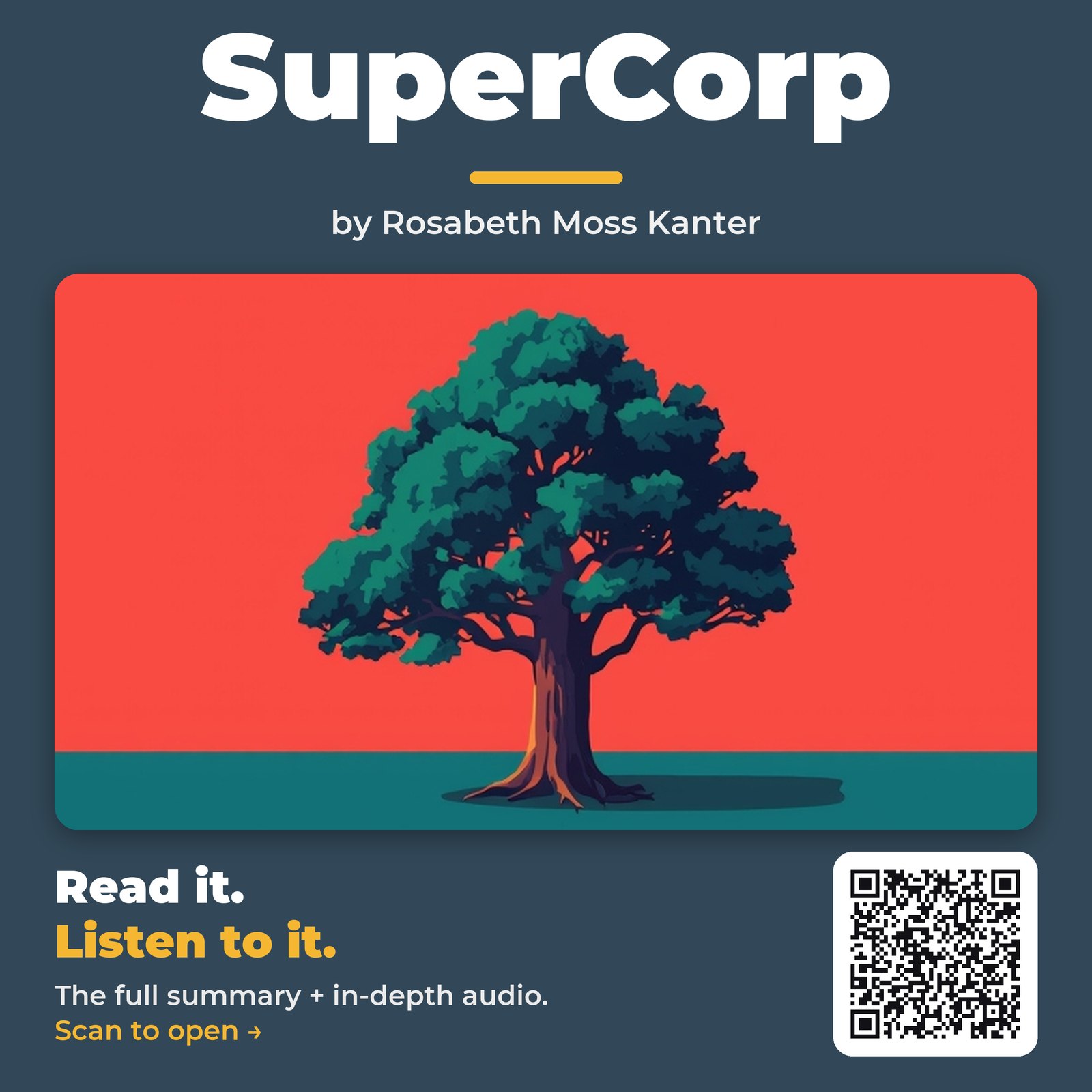 SuperCorp — by Rosabeth Moss Kanter