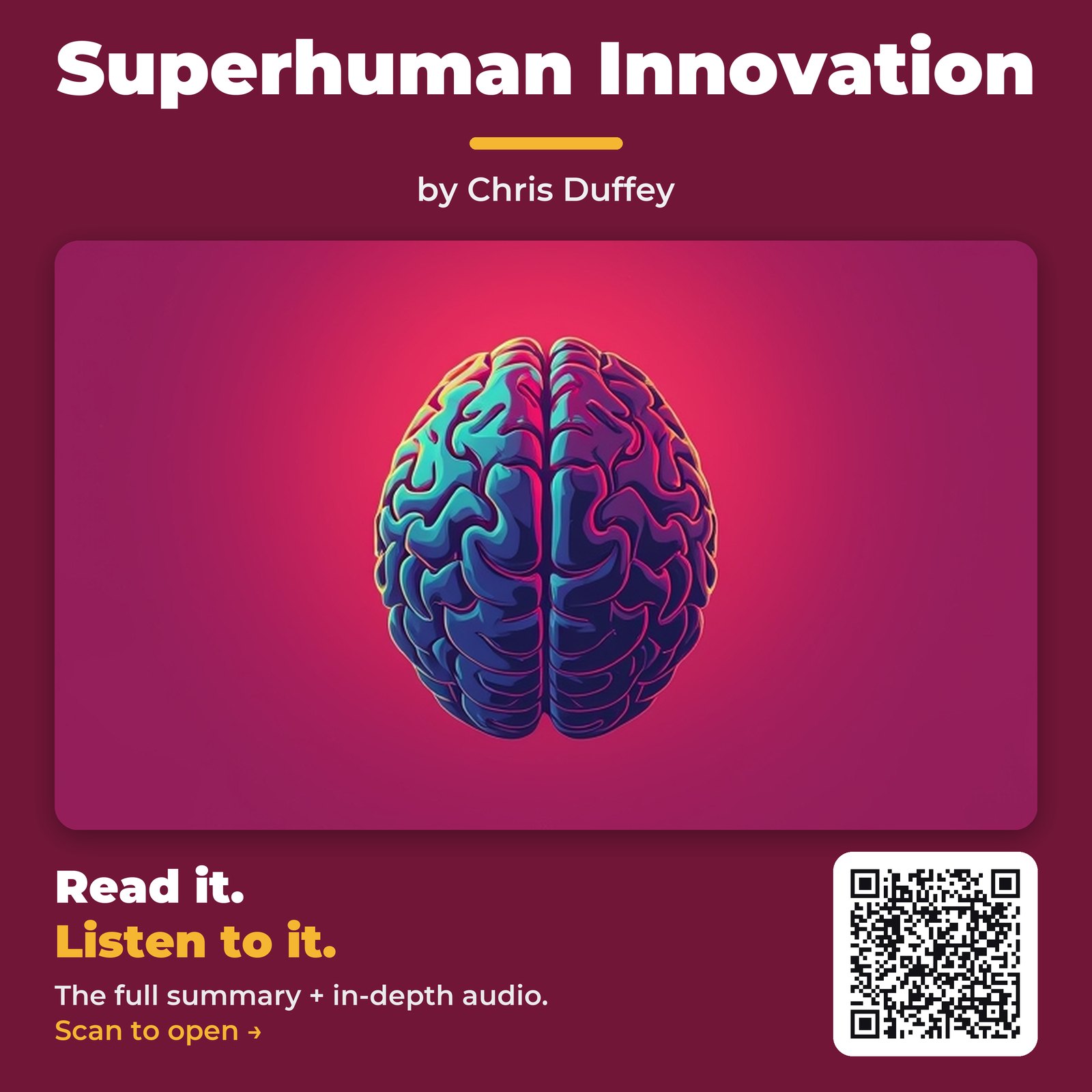 Superhuman Innovation — by Chris Duffey