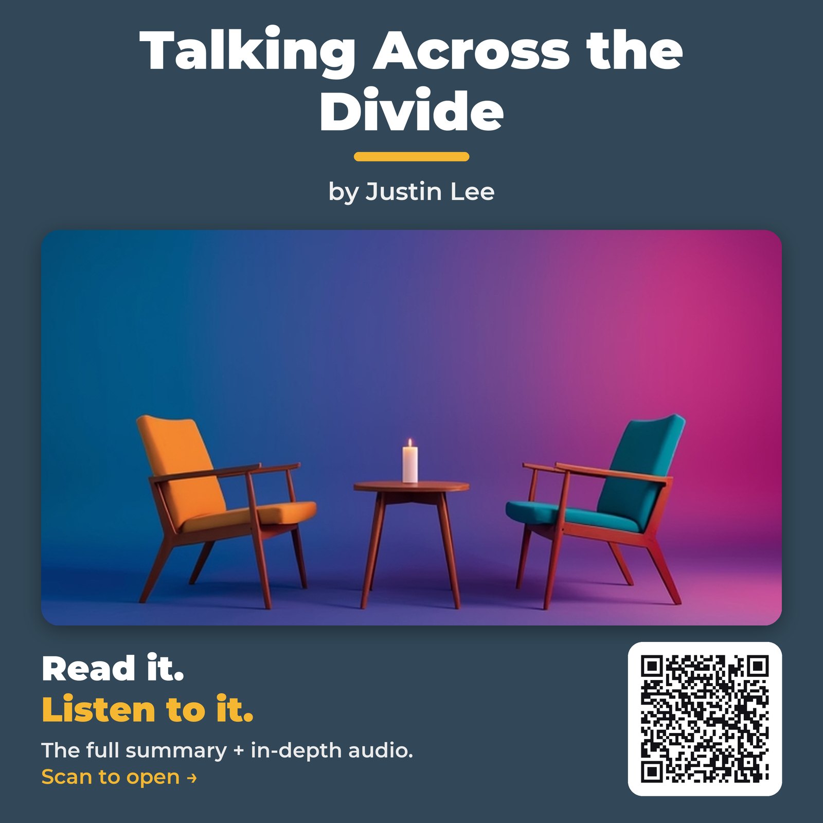 Talking Across the Divide — by Justin Lee