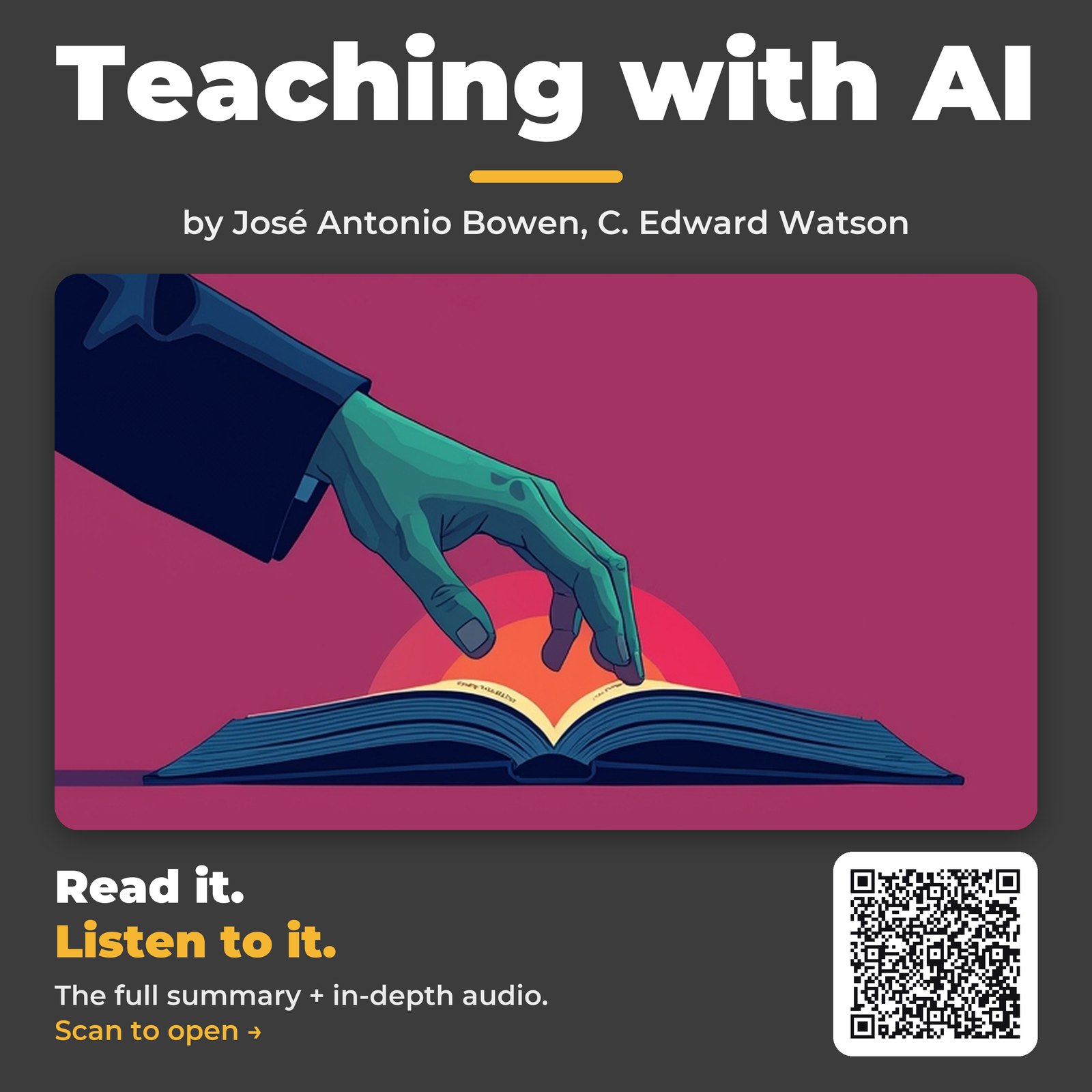Teaching with AI — by José Antonio Bowen, C. Edward Watson