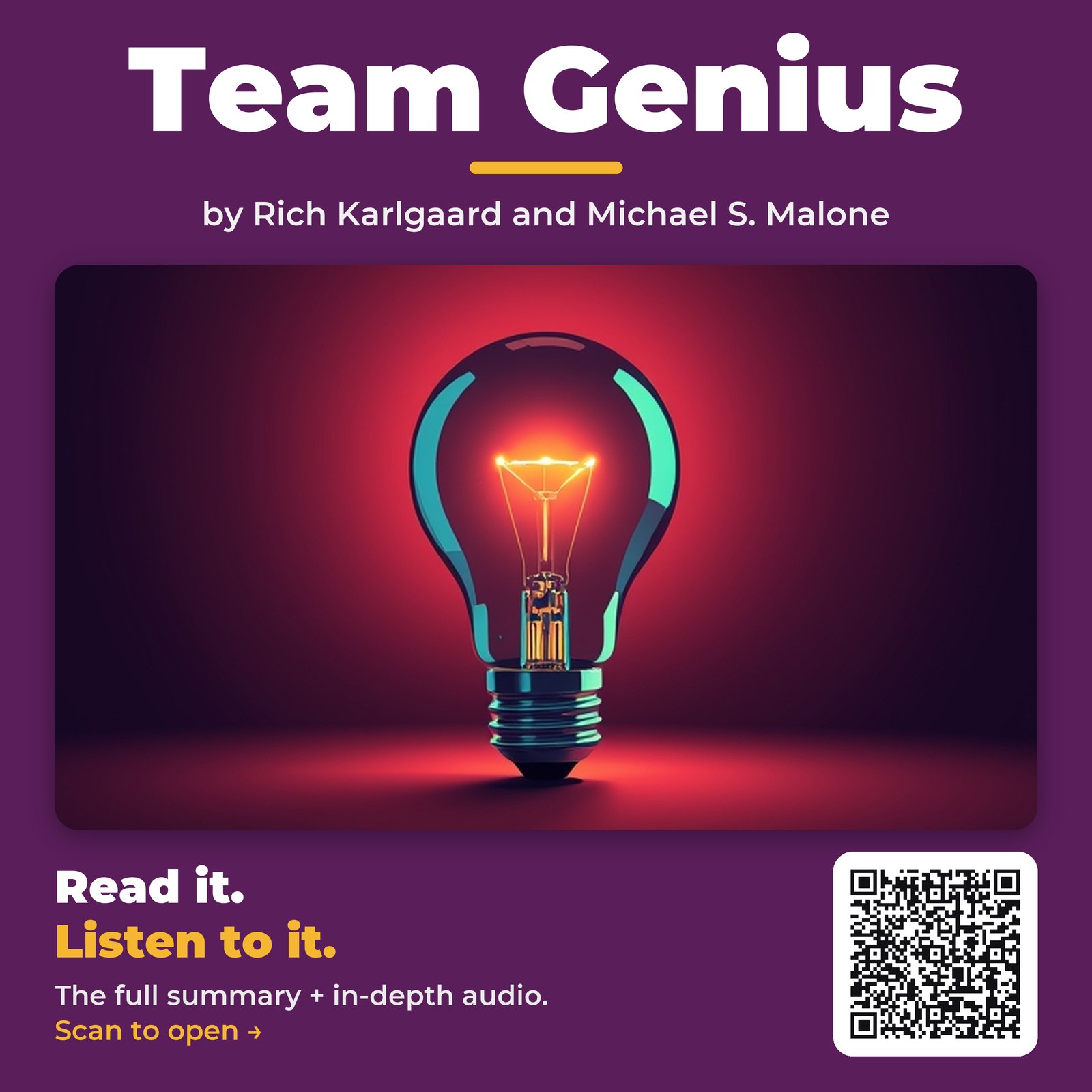 Team Genius — by Rich Karlgaard and Michael S. Malone
