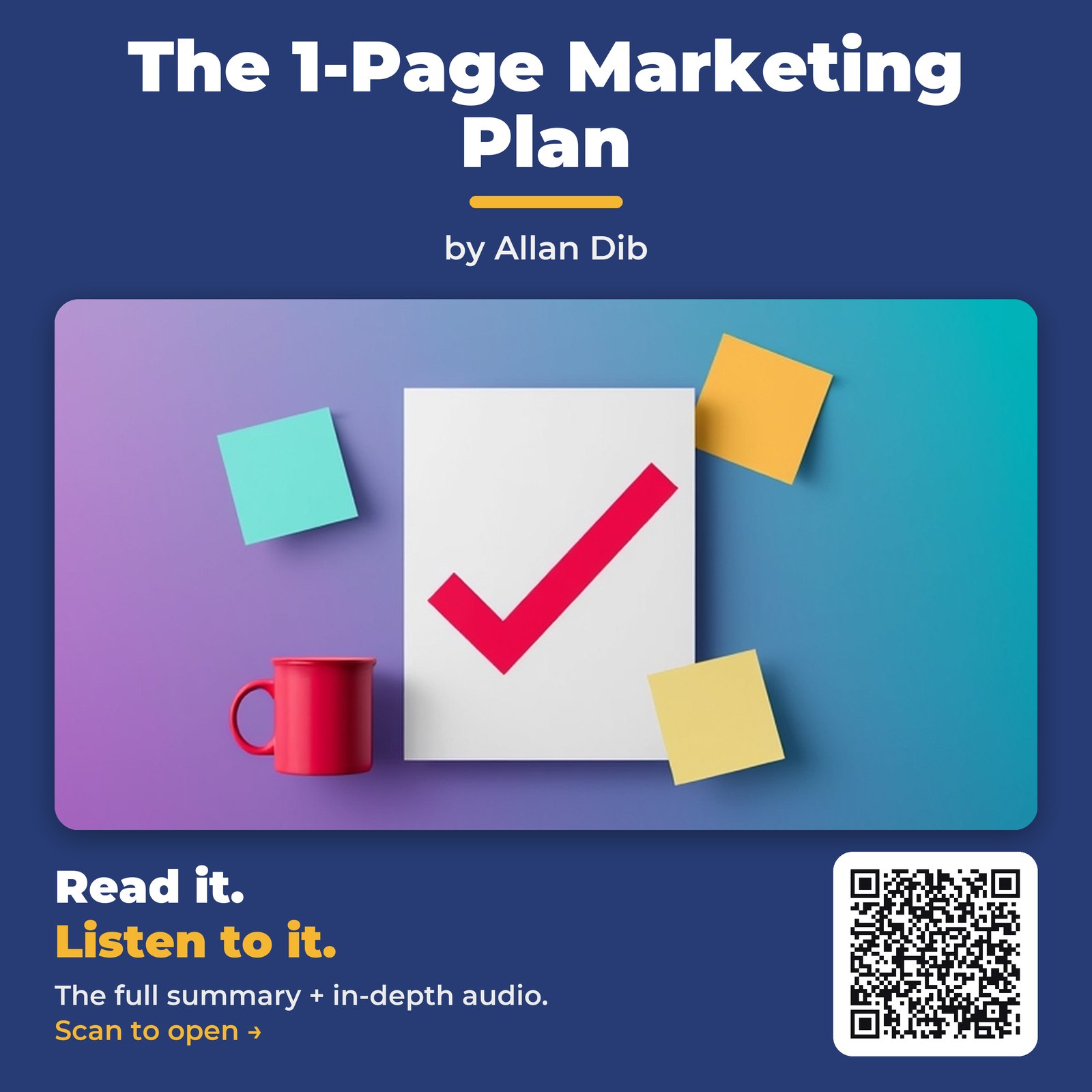 The 1-Page Marketing Plan — by Allan Dib