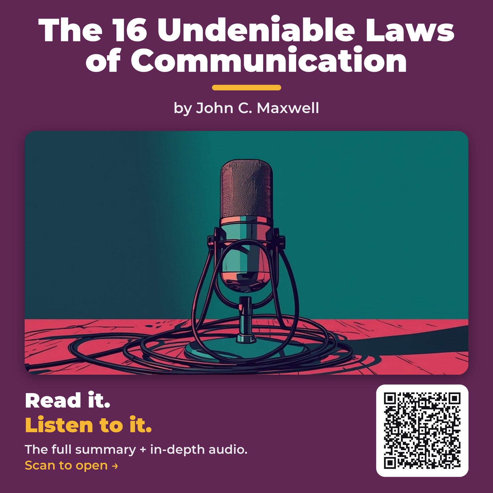The 16 Undeniable Laws of Communication — by John C. Maxwell