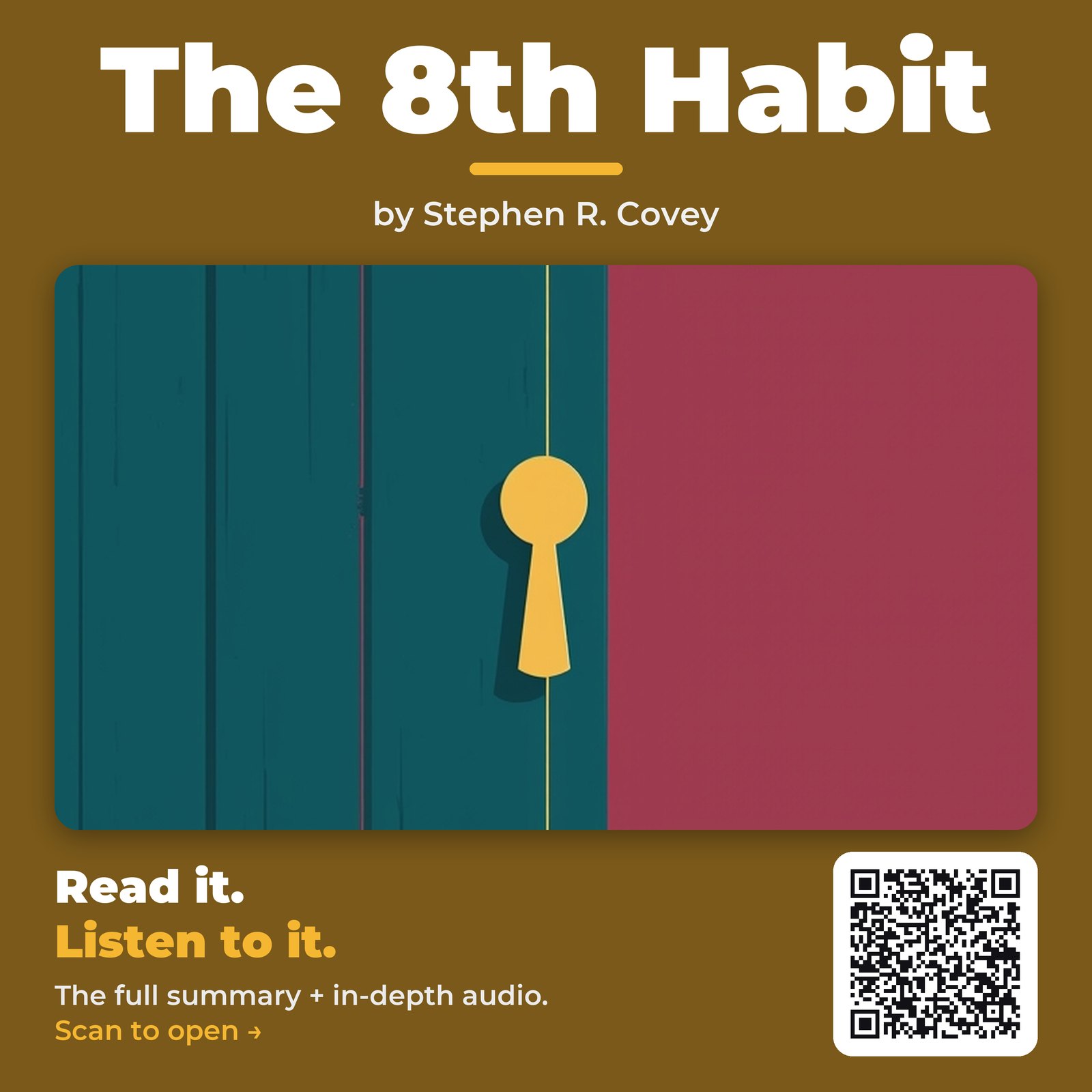 The 8th Habit — by Stephen R. Covey