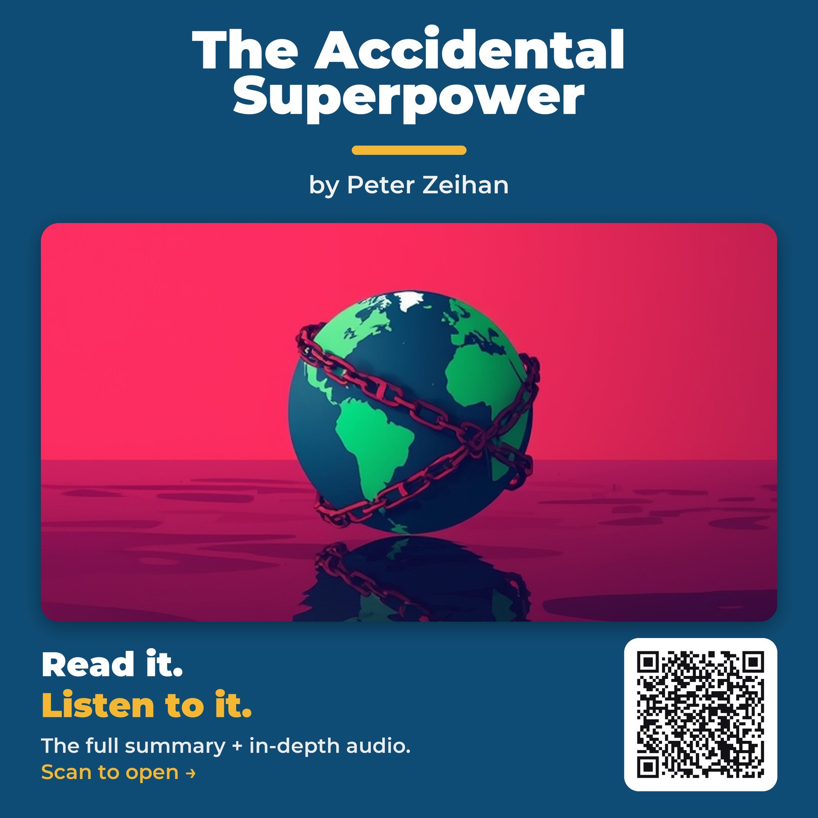The Accidental Superpower — by Peter Zeihan
