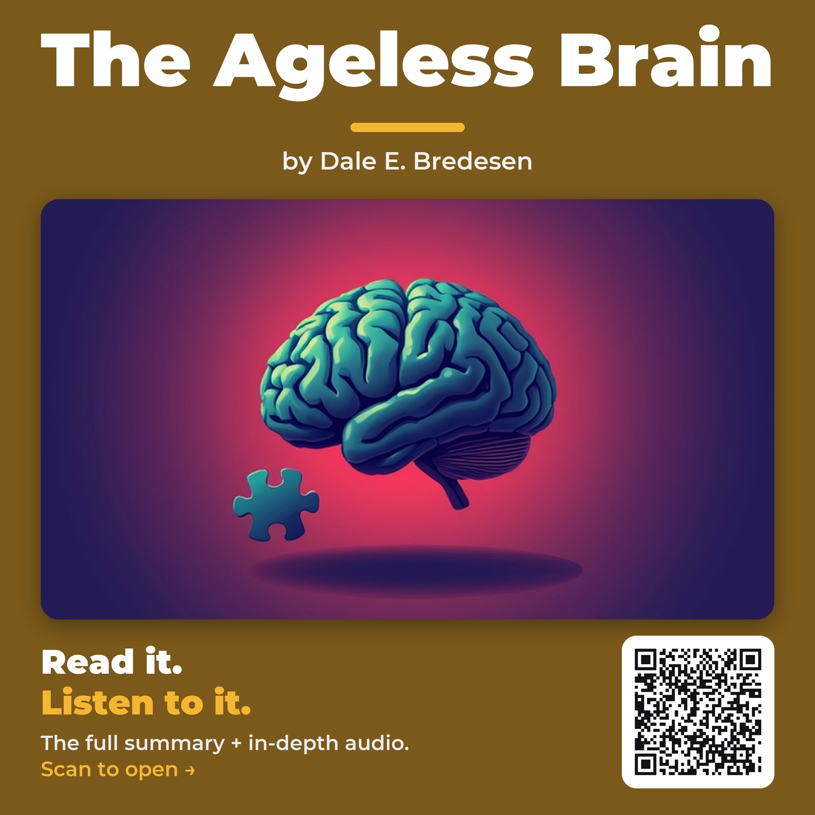 The Ageless Brain — by Dale E. Bredesen