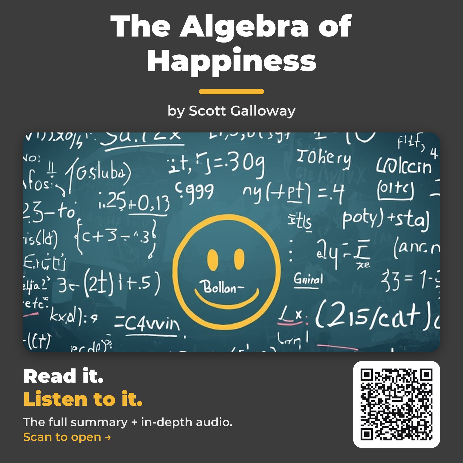 The Algebra of Happiness — by Scott Galloway