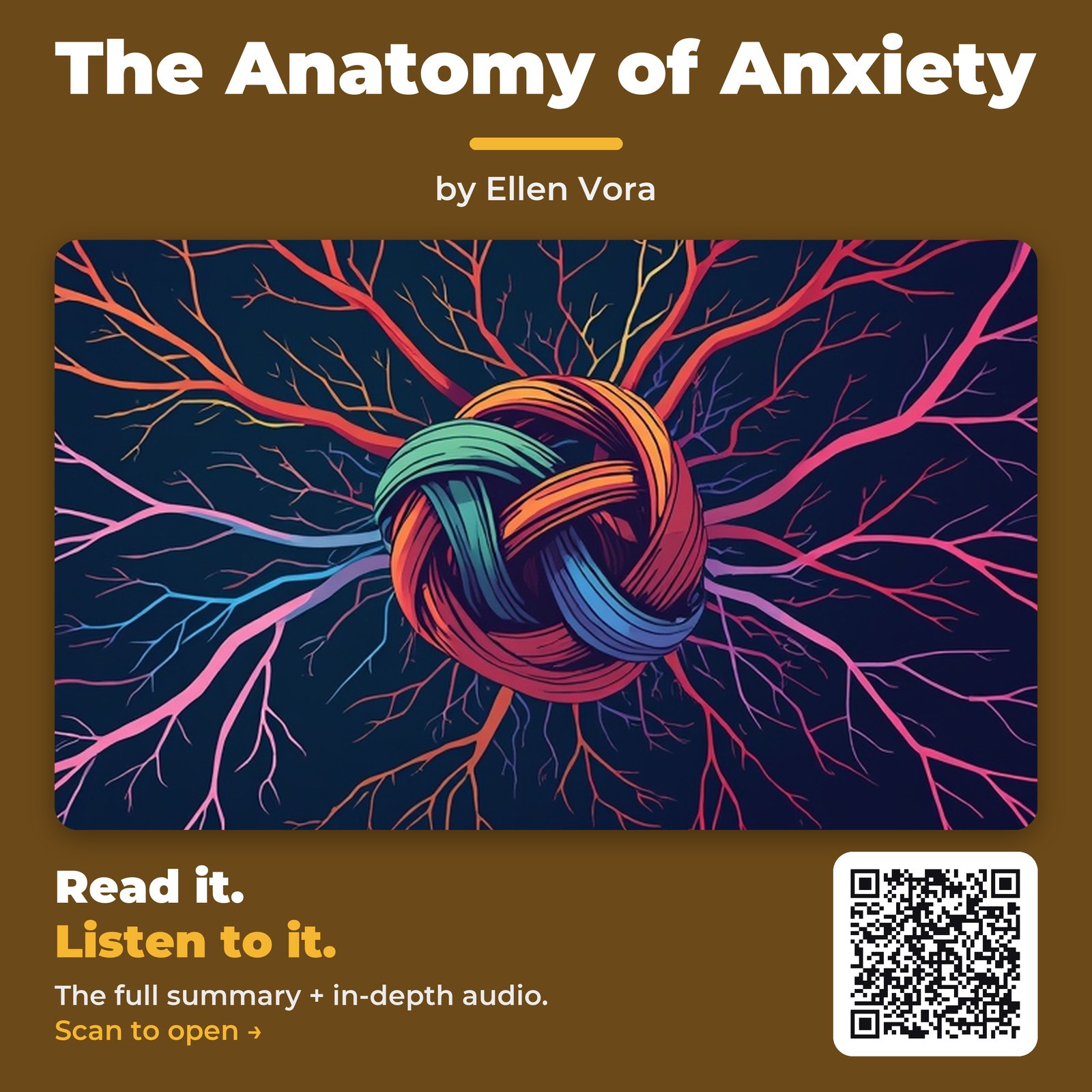 The Anatomy of Anxiety — by Ellen Vora