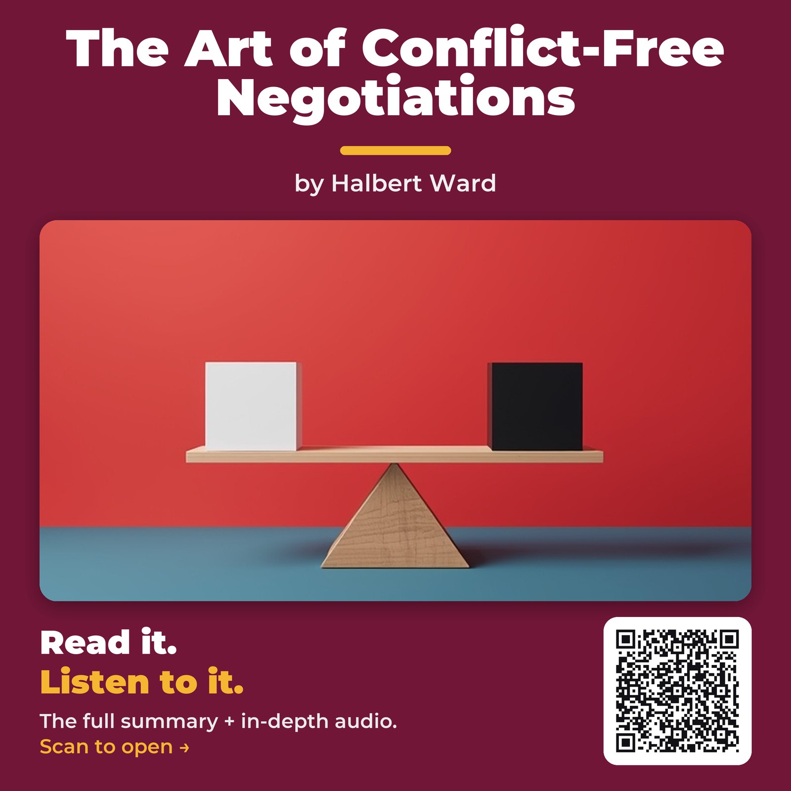 The Art of Conflict-Free Negotiations — by Halbert Ward