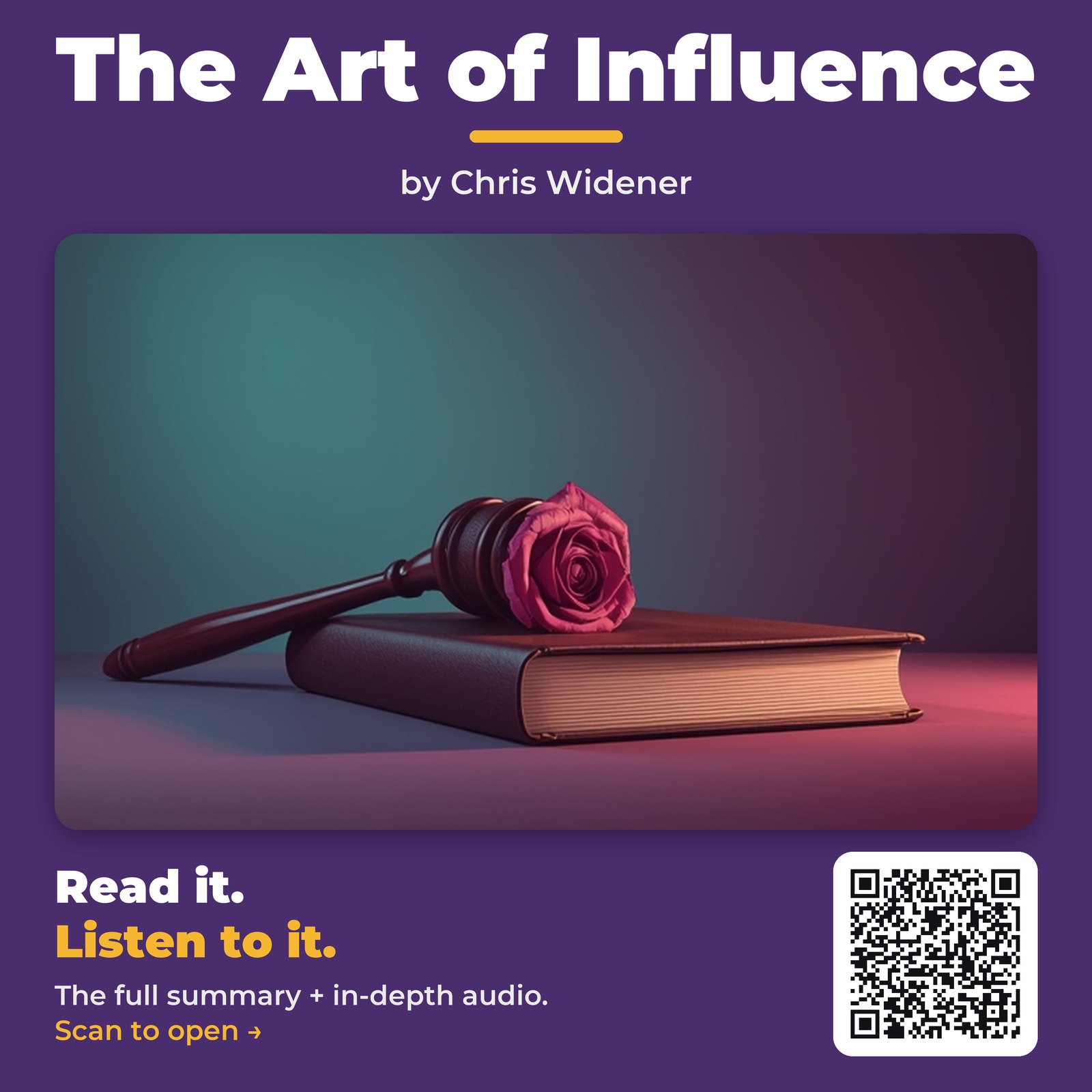 The Art of Influence — by Chris Widener