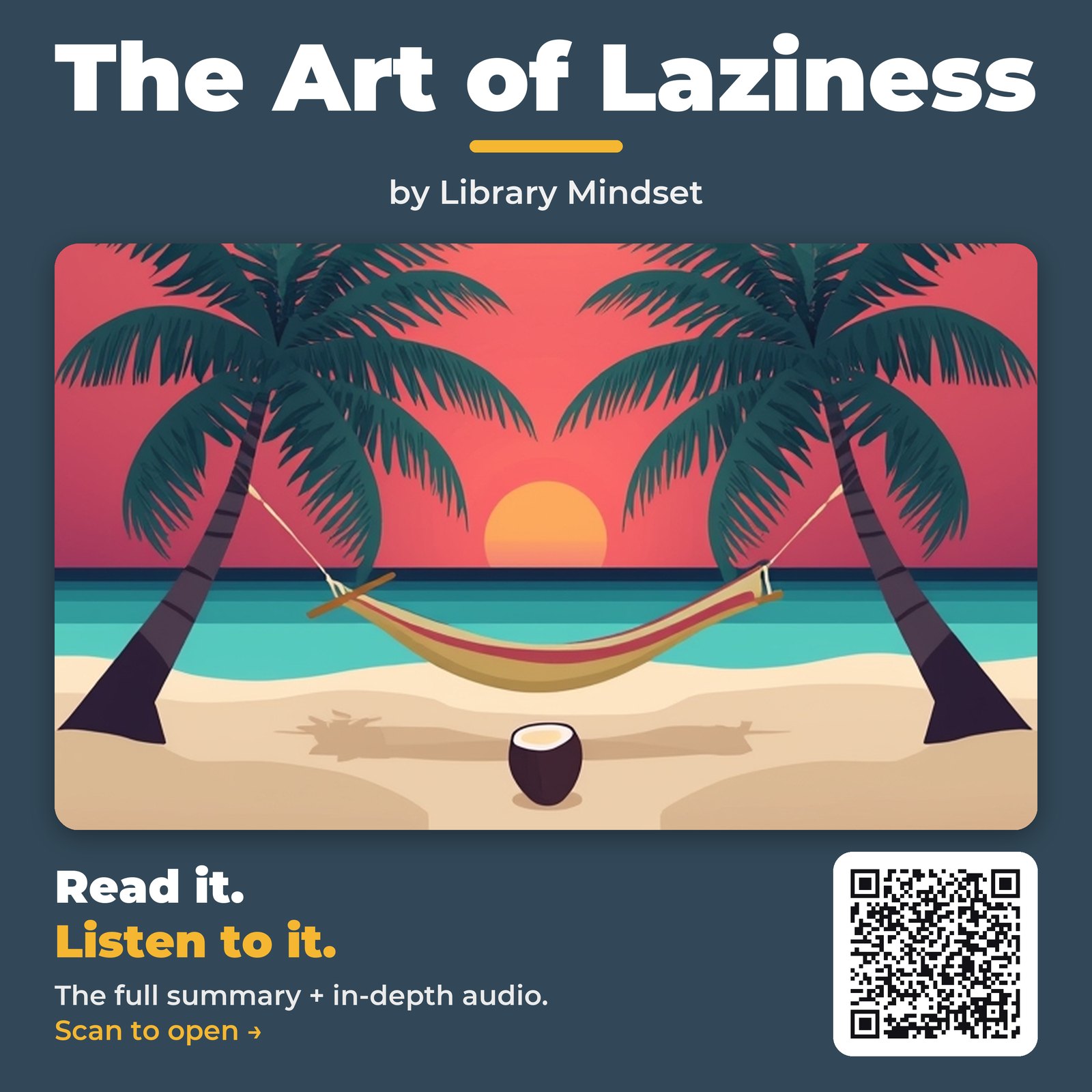 The Art of Laziness — by Library Mindset