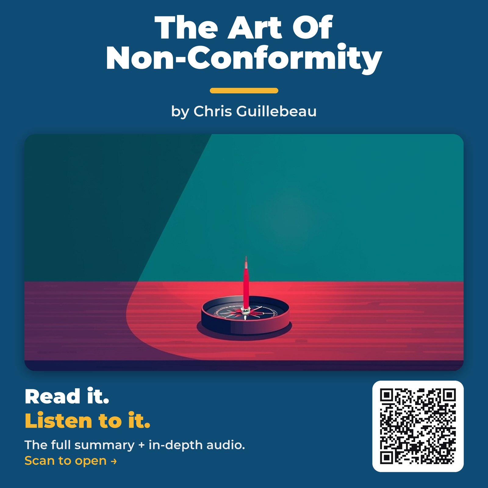 The Art Of Non-Conformity — by Chris Guillebeau
