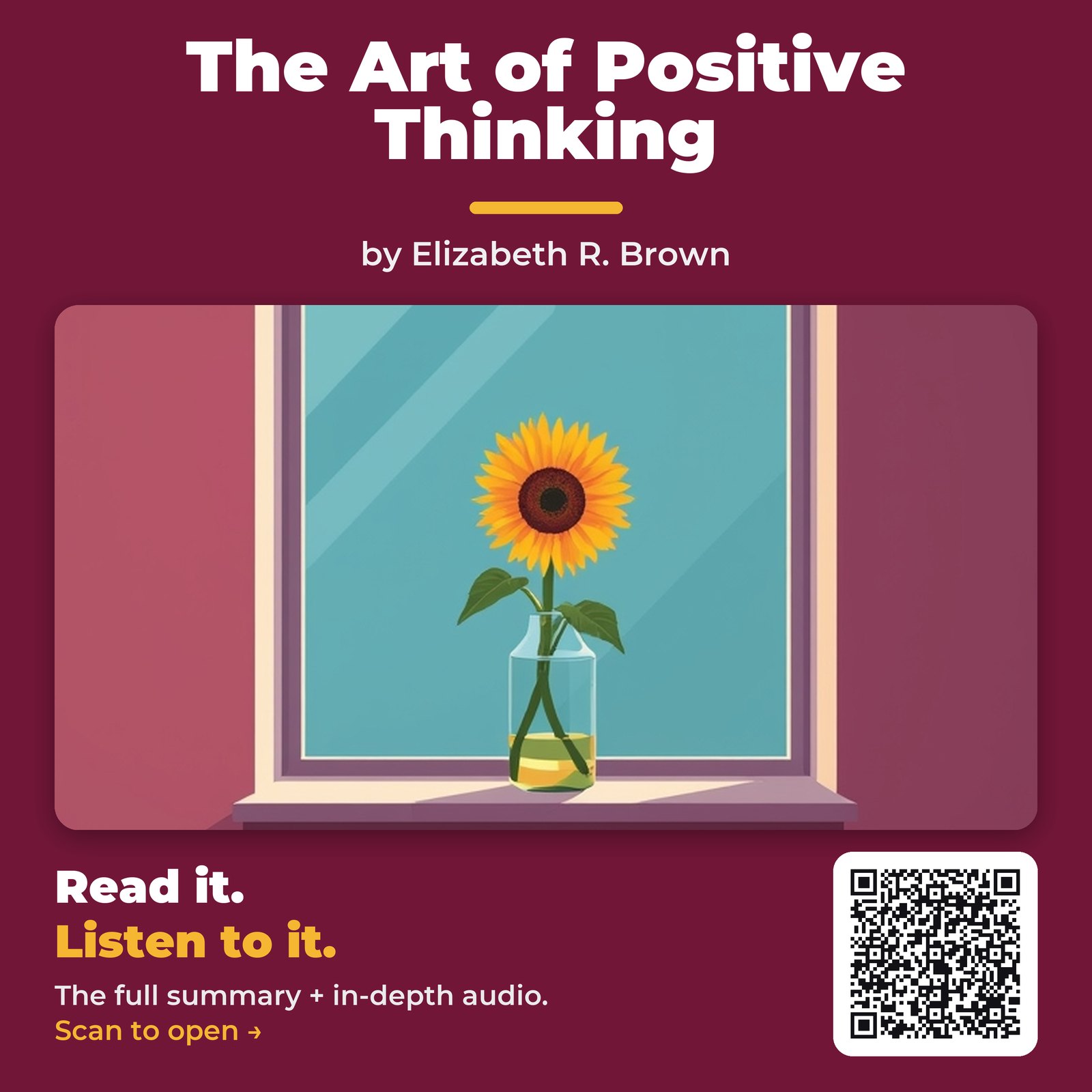 The Art of Positive Thinking — by Elizabeth R. Brown