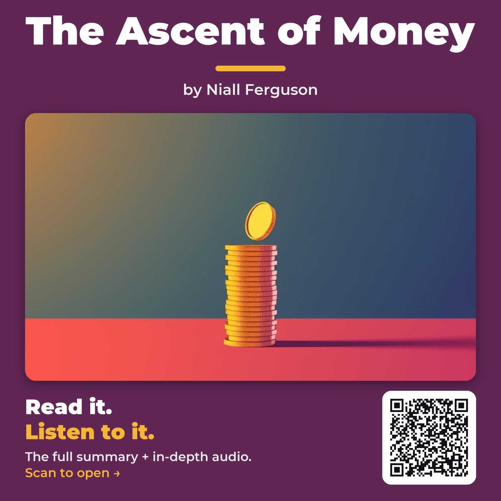 The Ascent of Money — by Niall Ferguson
