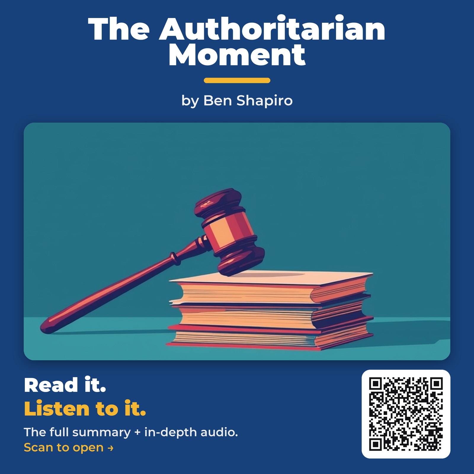 The Authoritarian Moment — by Ben Shapiro
