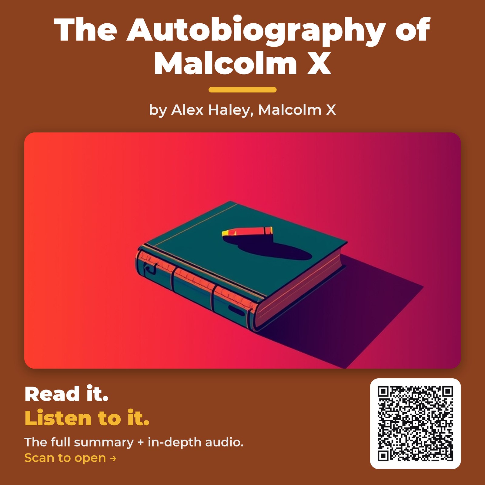 The Autobiography of Malcolm X — by Alex Haley, Malcolm X