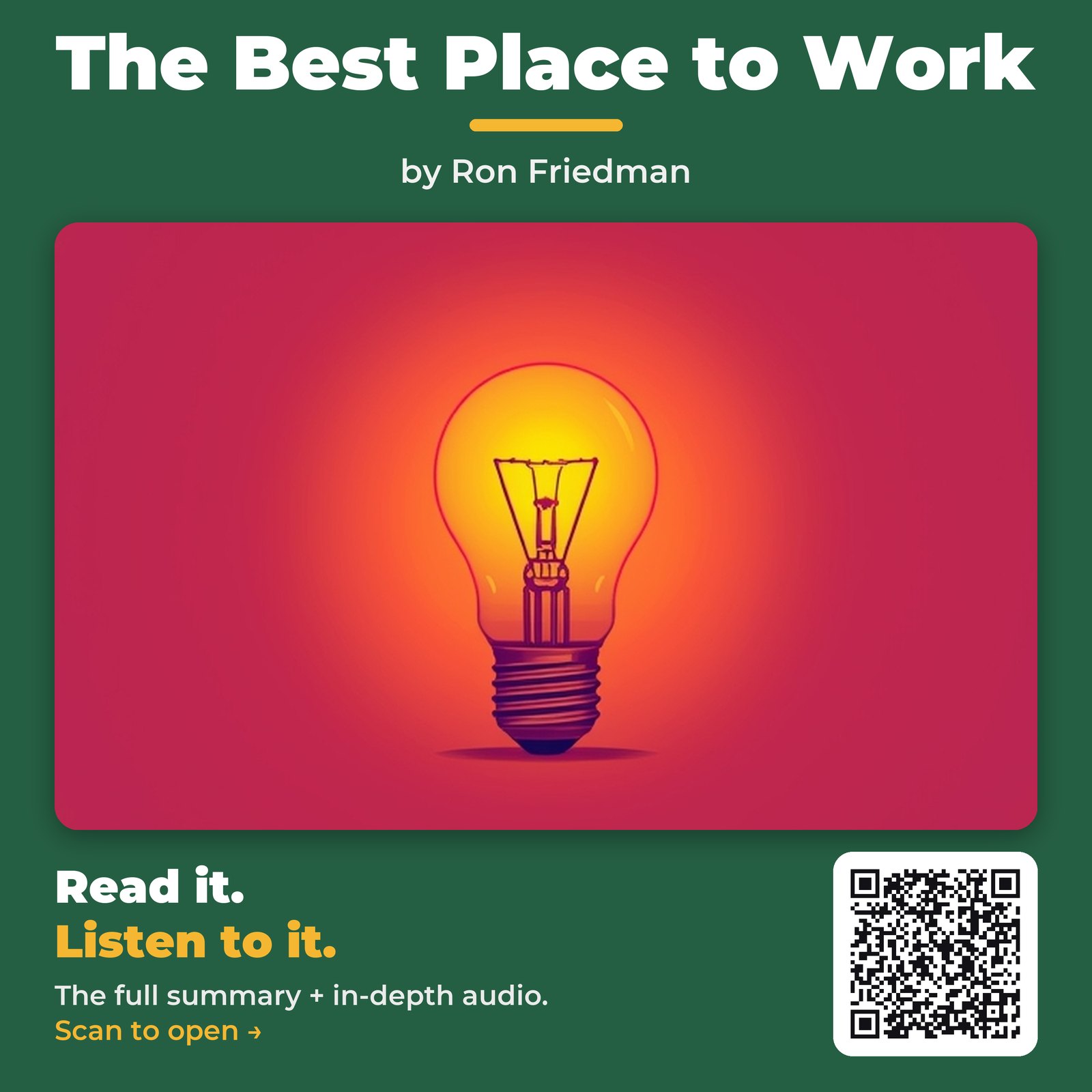 The Best Place to Work — by Ron Friedman