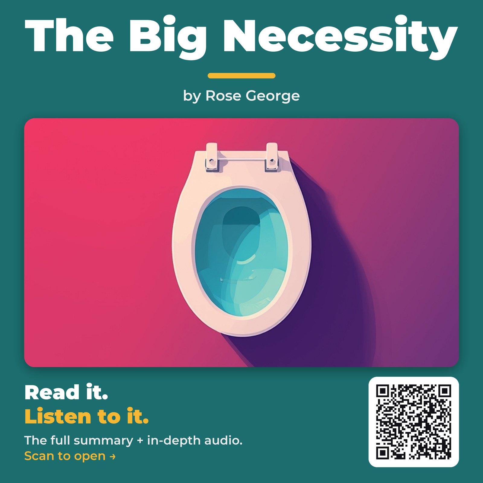 The Big Necessity — by Rose George