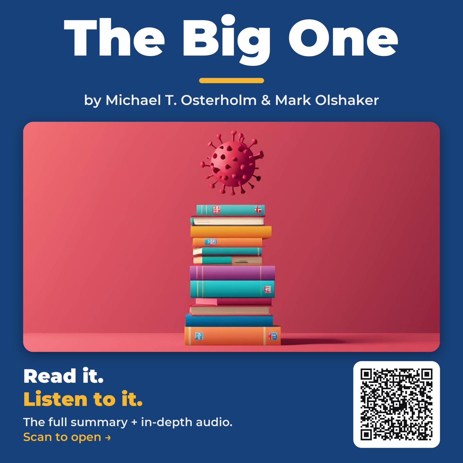 The Big One — by Michael T. Osterholm & Mark Olshaker