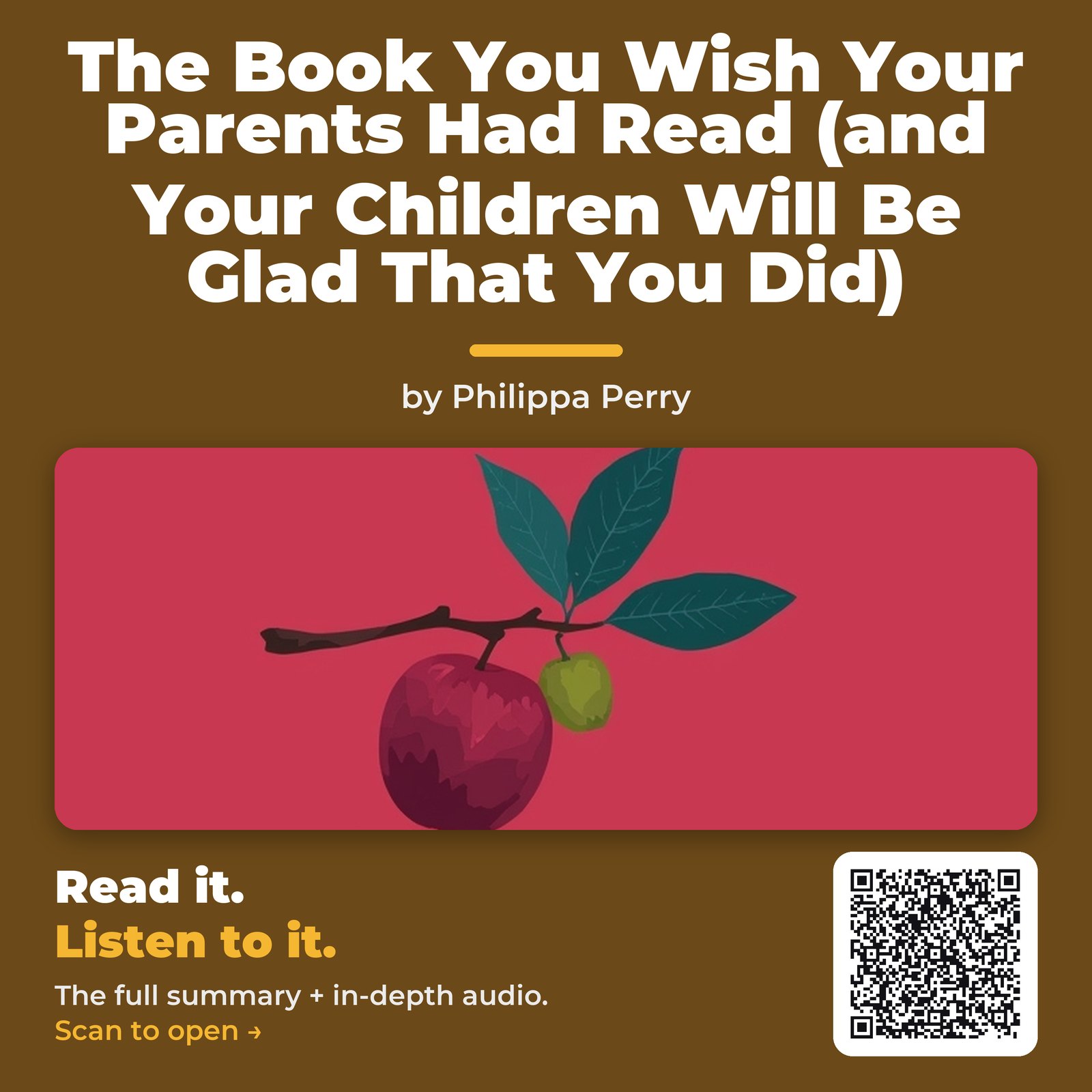 The Book You Wish Your Parents Had Read (and Your Children Will Be Glad That You Did) — by Philippa Perry