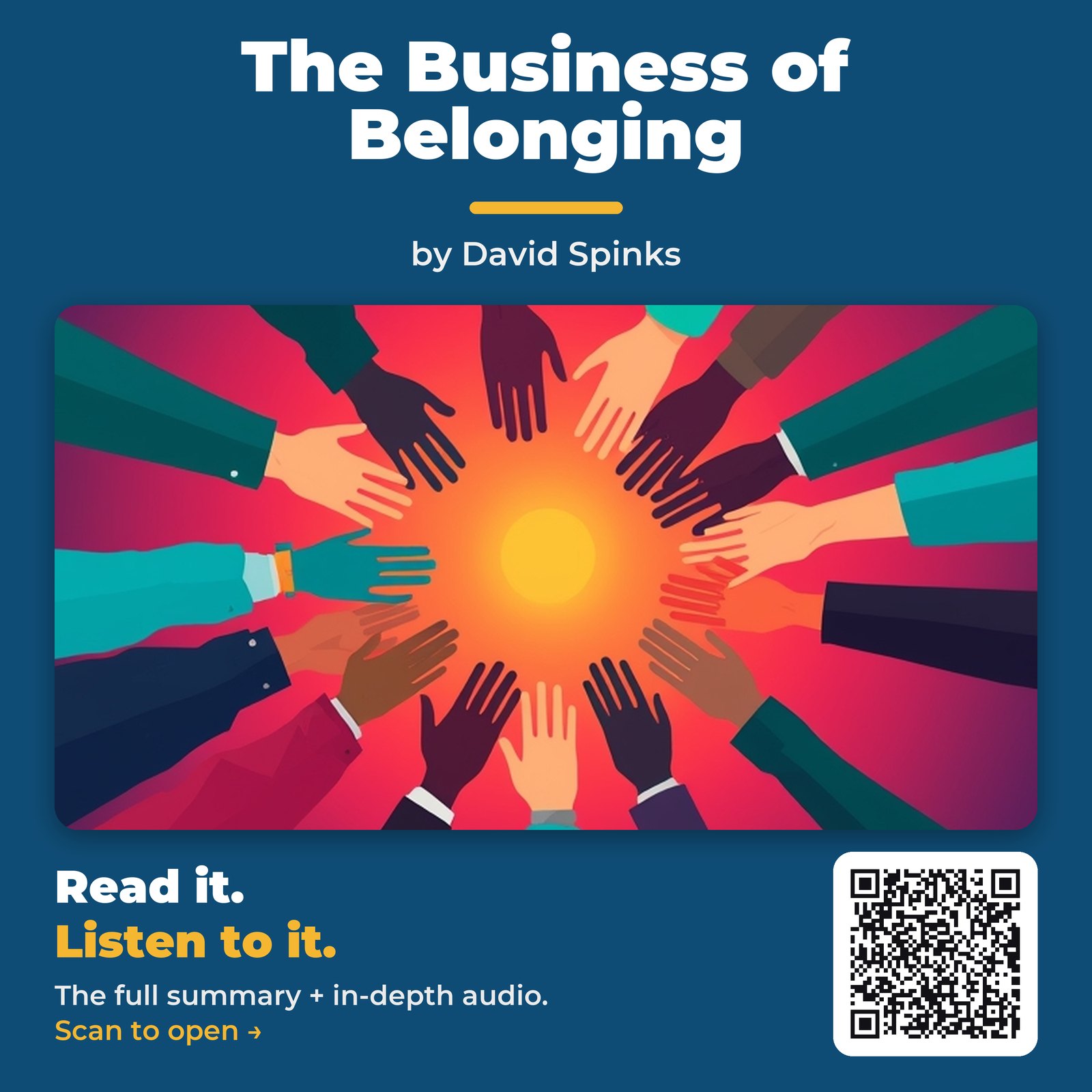 The Business of Belonging — by David Spinks