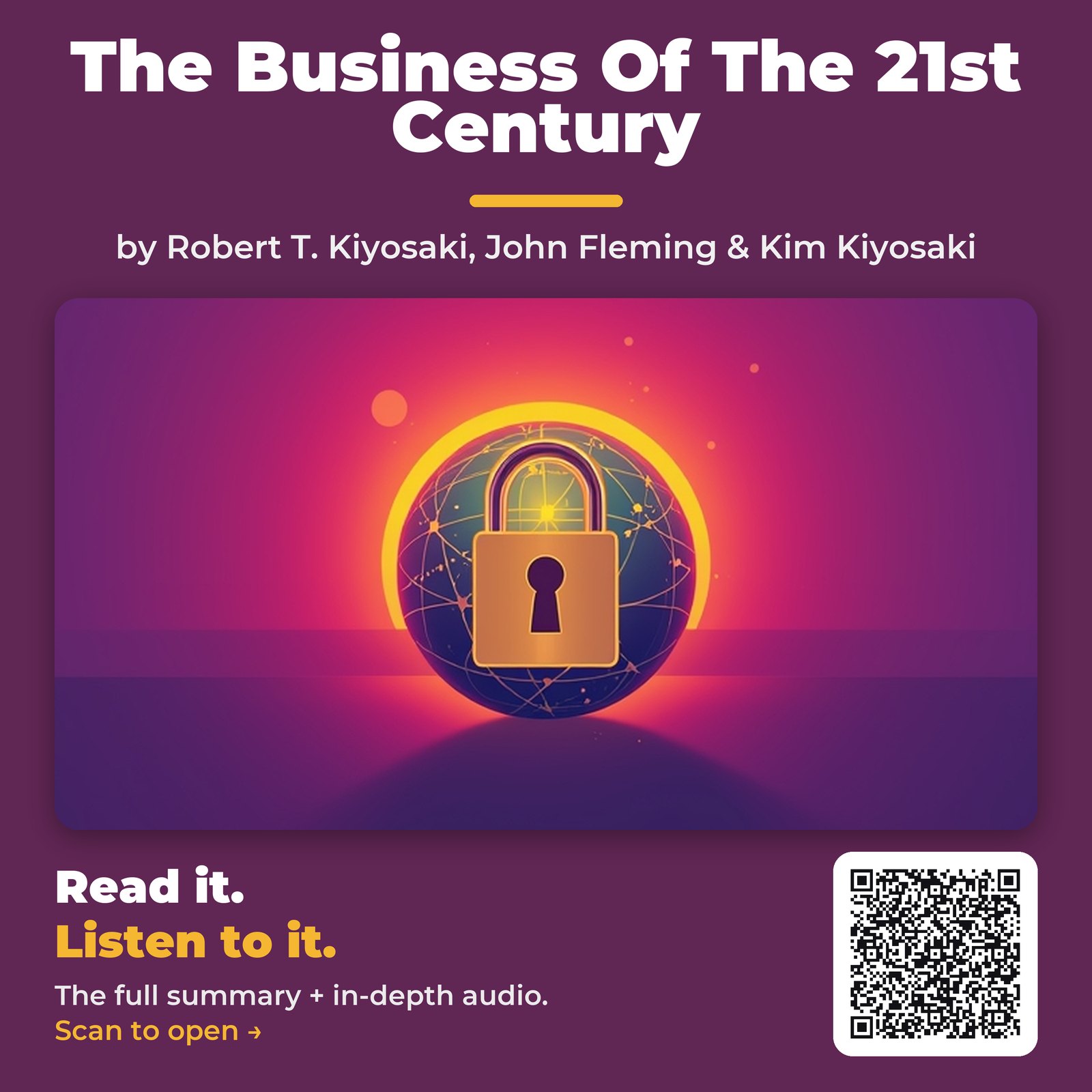 The Business Of The 21st Century — by Robert T. Kiyosaki, John Fleming & Kim Kiyosaki