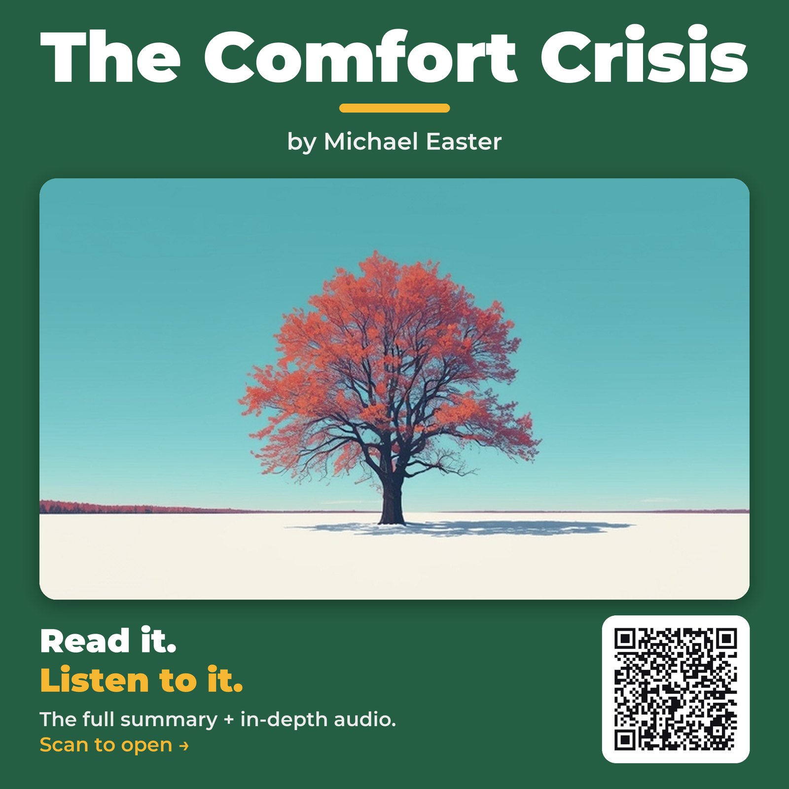 The Comfort Crisis — by Michael Easter