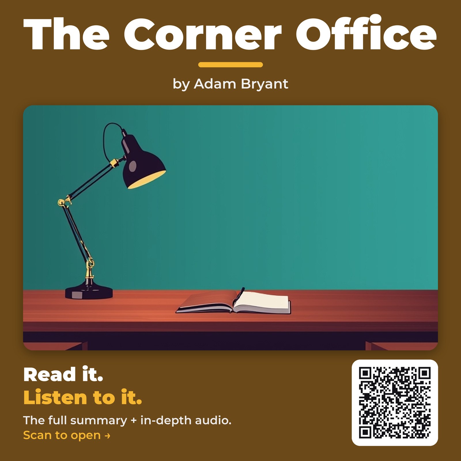 The Corner Office — by Adam Bryant