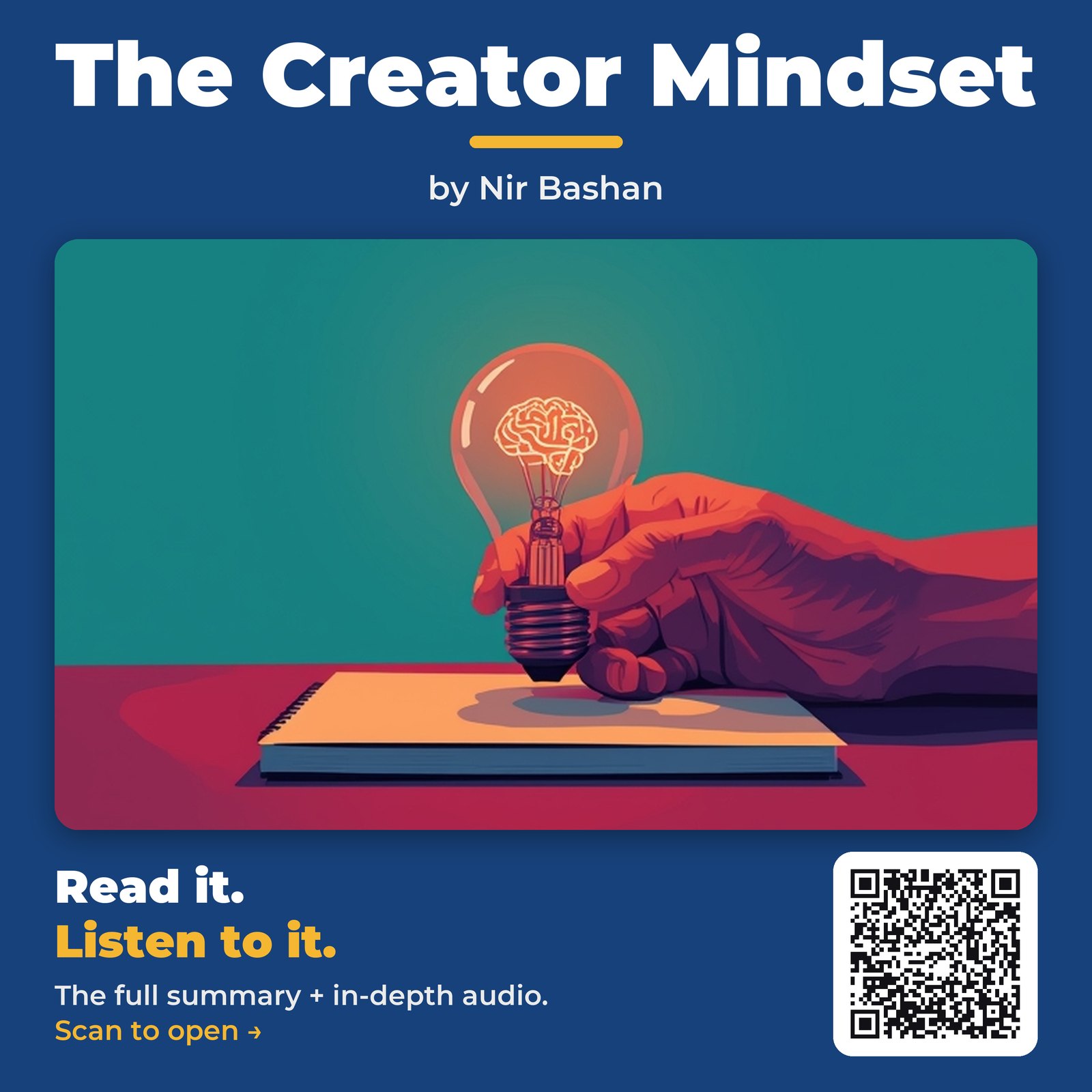 The Creator Mindset — by Nir Bashan