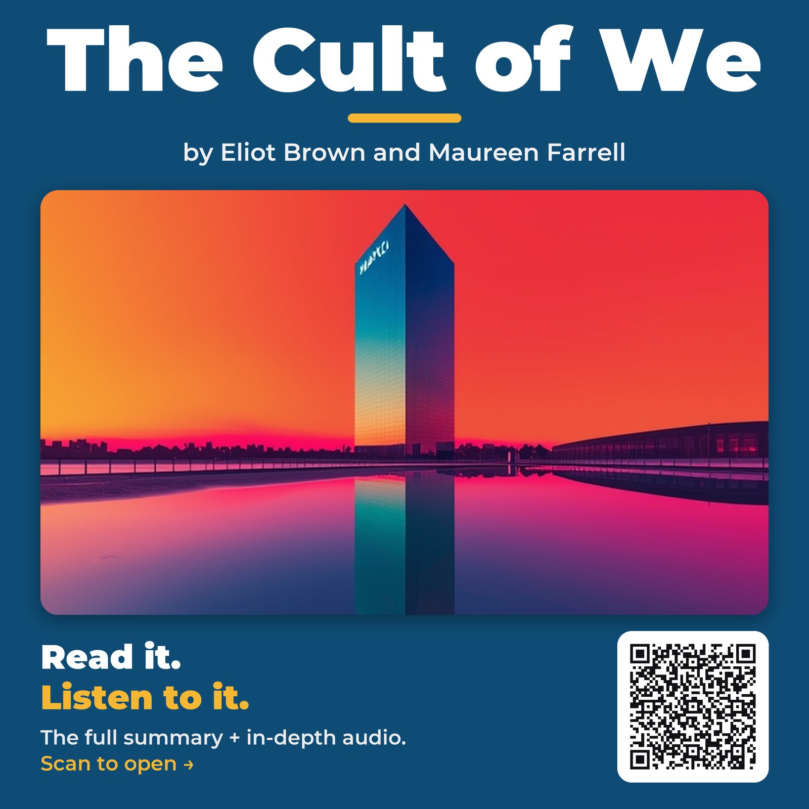 The Cult of We — by Eliot Brown and Maureen Farrell