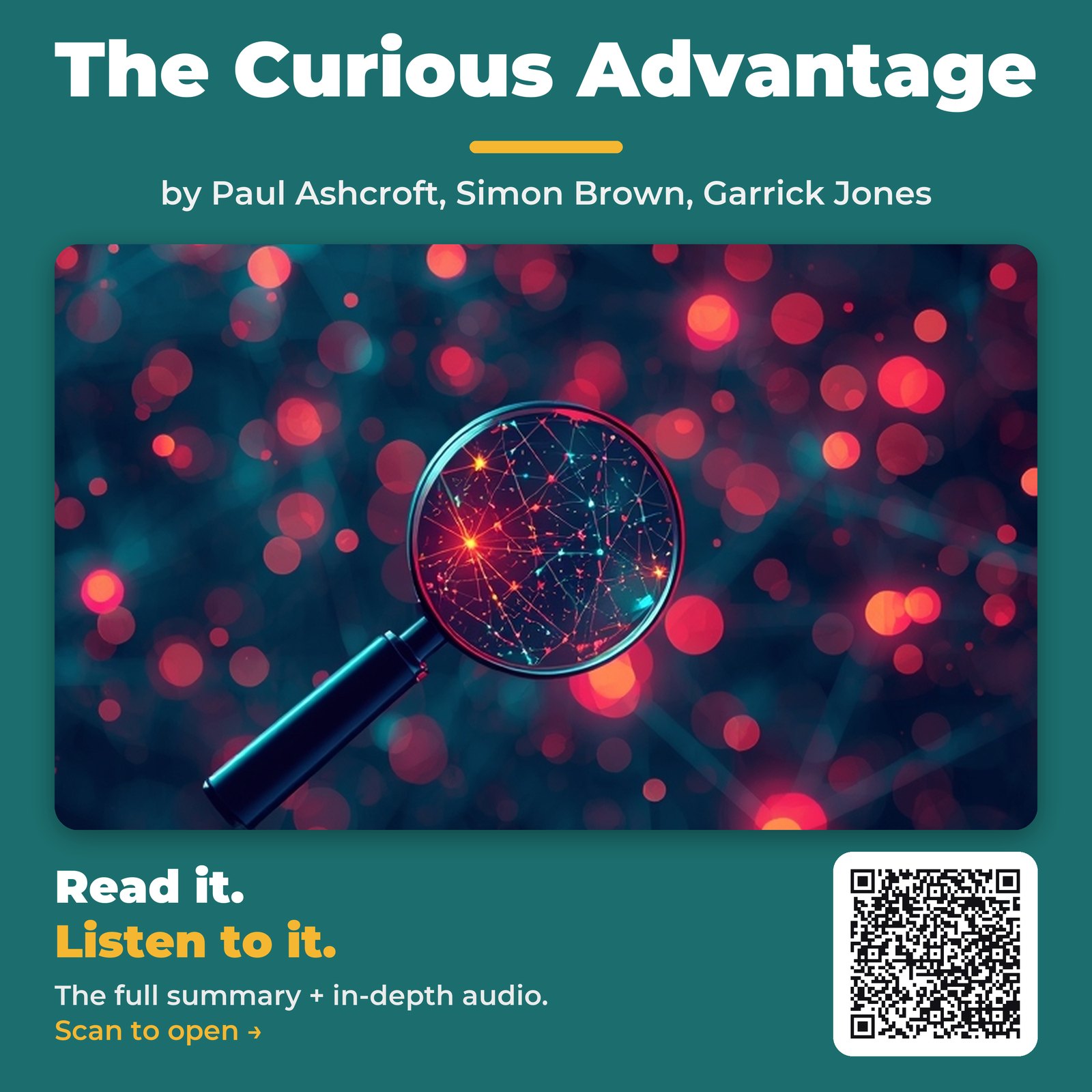 The Curious Advantage — by Paul Ashcroft, Simon Brown, Garrick Jones