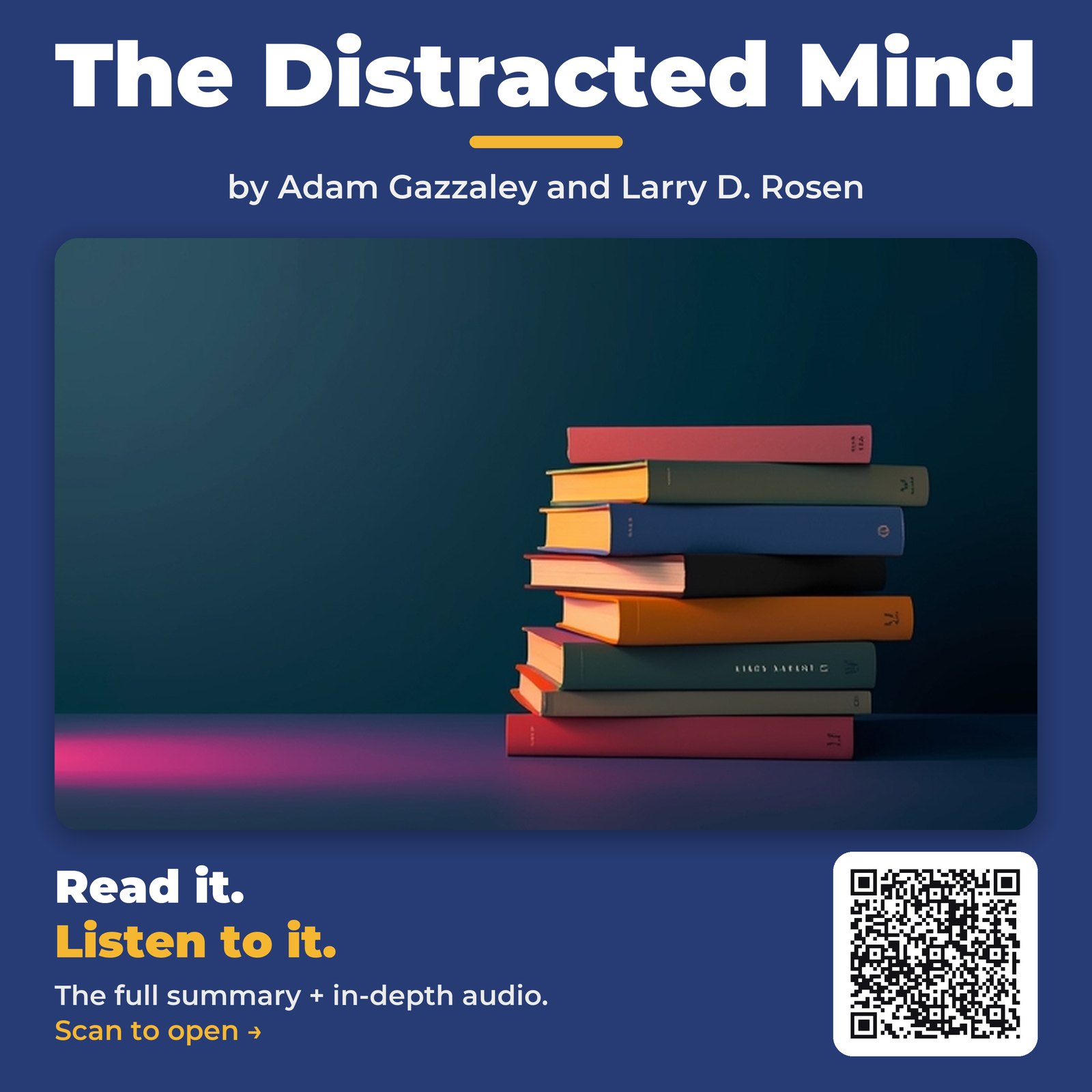 The Distracted Mind — by Adam Gazzaley and Larry D. Rosen