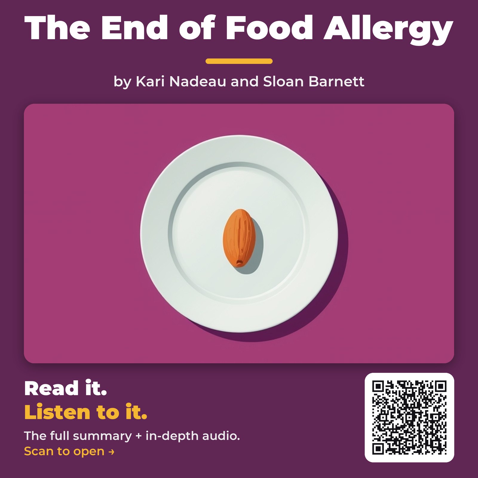 The End of Food Allergy — by Kari Nadeau and Sloan Barnett