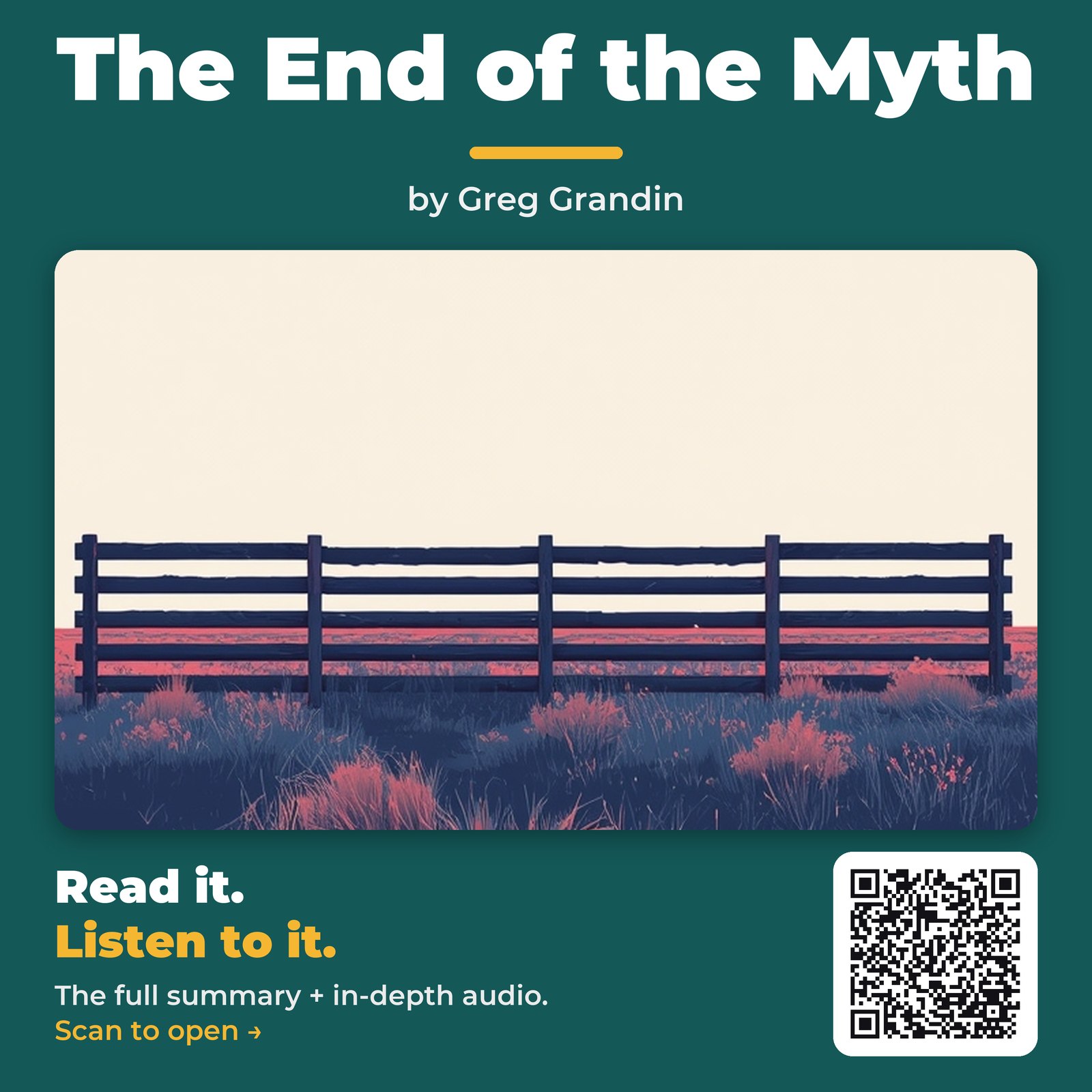 The End of the Myth — by Greg Grandin