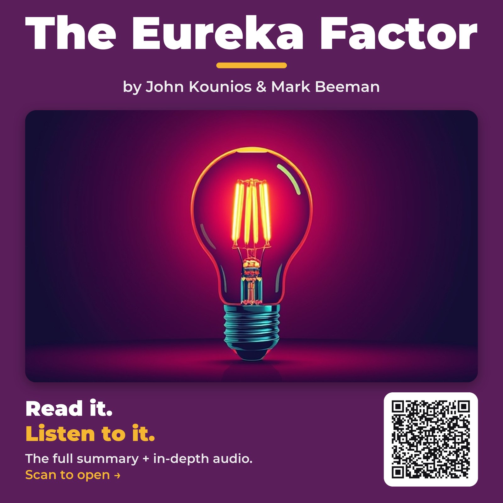 The Eureka Factor — by John Kounios & Mark Beeman